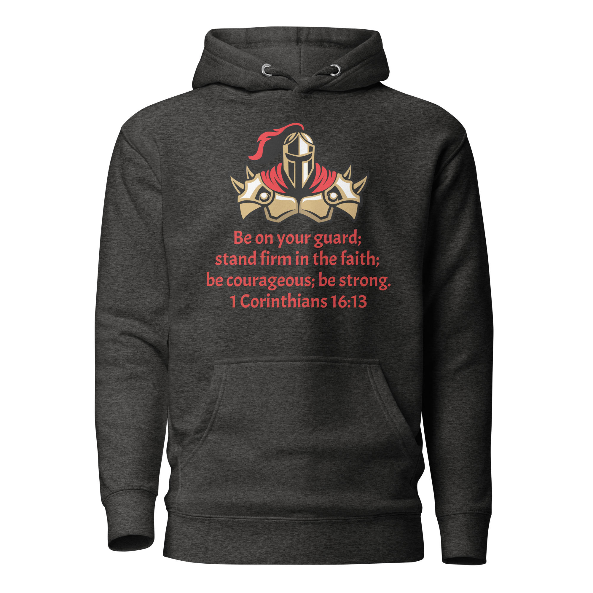 1 Corinthians 1613 Faith Warrior - unisex-premium-hoodie-charcoal-heather-front-68297ef20448f