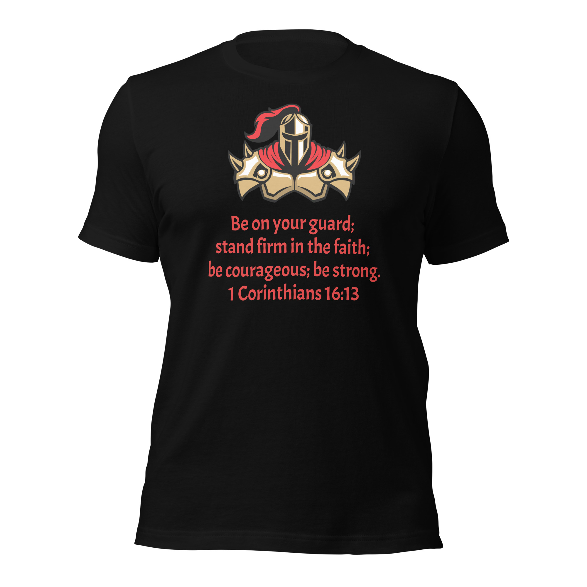 1 Corinthians 1613 Faith Warrior - unisex-staple-t-shirt-black-front-68297daeae558
