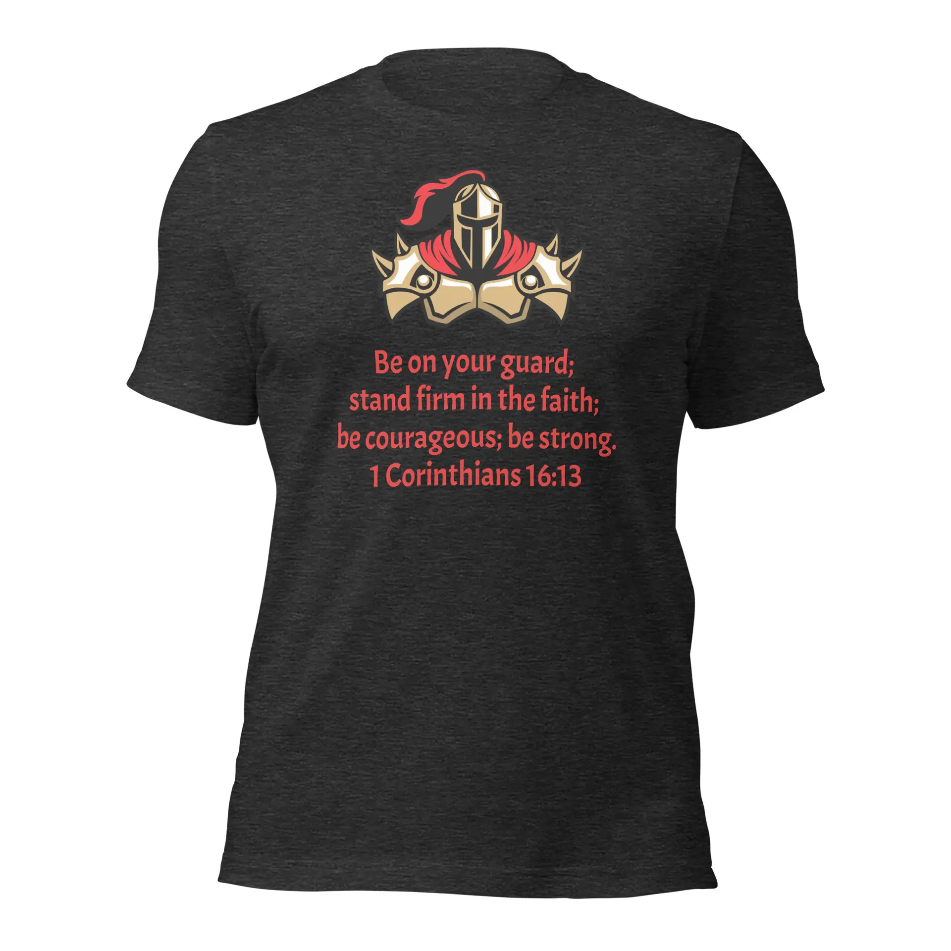 1 Corinthians 1613 Faith Warrior - unisex-staple-t-shirt-dark-grey-heather-front-68297daeb2493