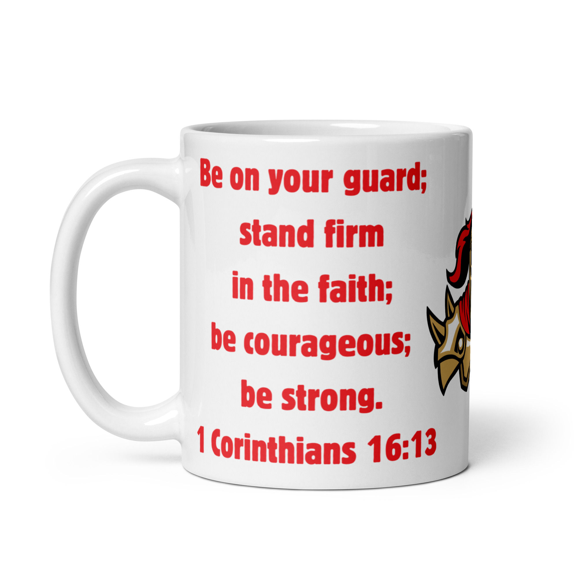 1 Corinthians 1613 Faith Warrior - white-glossy-mug-white-11-oz-handle-on-left-68297dd0d91bb