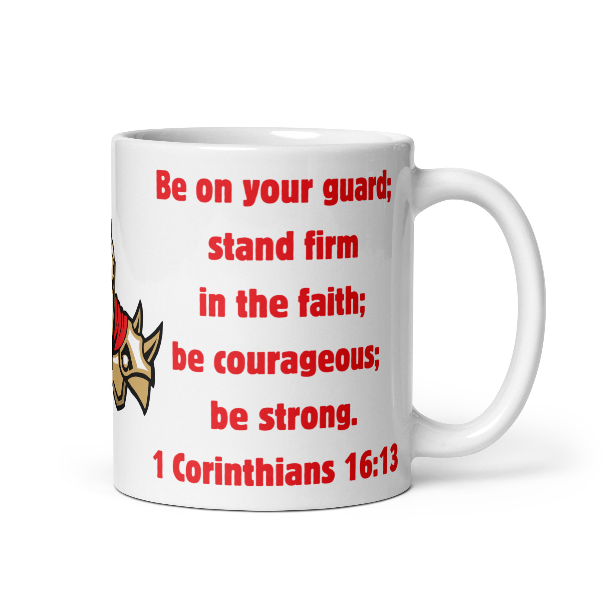 1 Corinthians 1613 Faith Warrior - white-glossy-mug-white-11-oz-handle-on-right-68297dd0d90f7