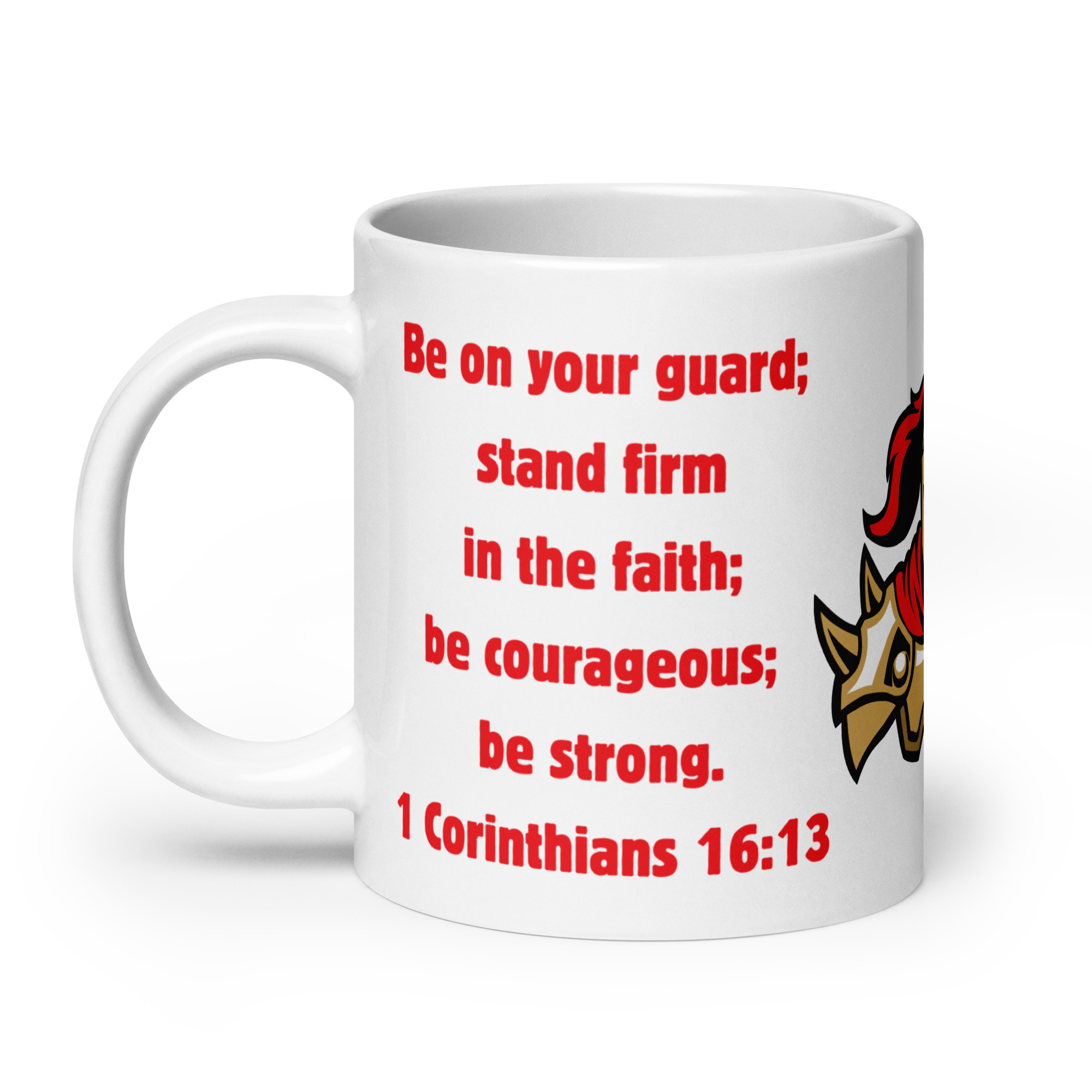 1 Corinthians 1613 Faith Warrior - white-glossy-mug-white-20-oz-handle-on-left-68297dd0d944f