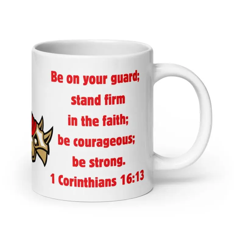 1 Corinthians 1613 Faith Warrior - white-glossy-mug-white-20-oz-handle-on-right-68297dd0d93d2