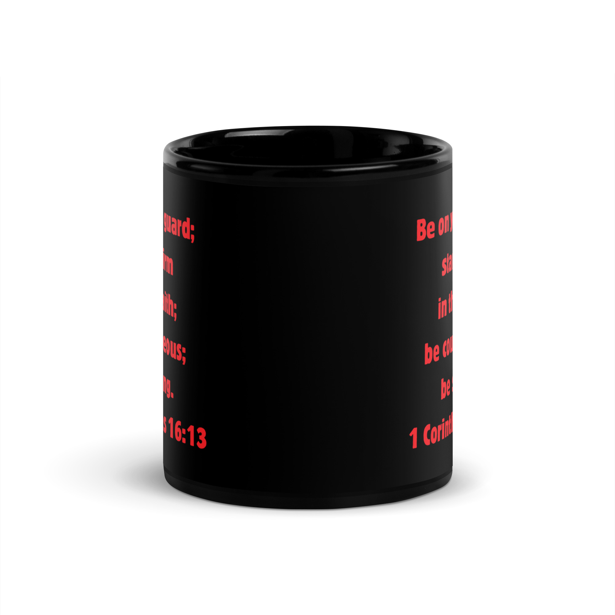 1 Corinthians 1613 Faith - black-glossy-mug-black-11-oz-front-6821f7ec2f92a