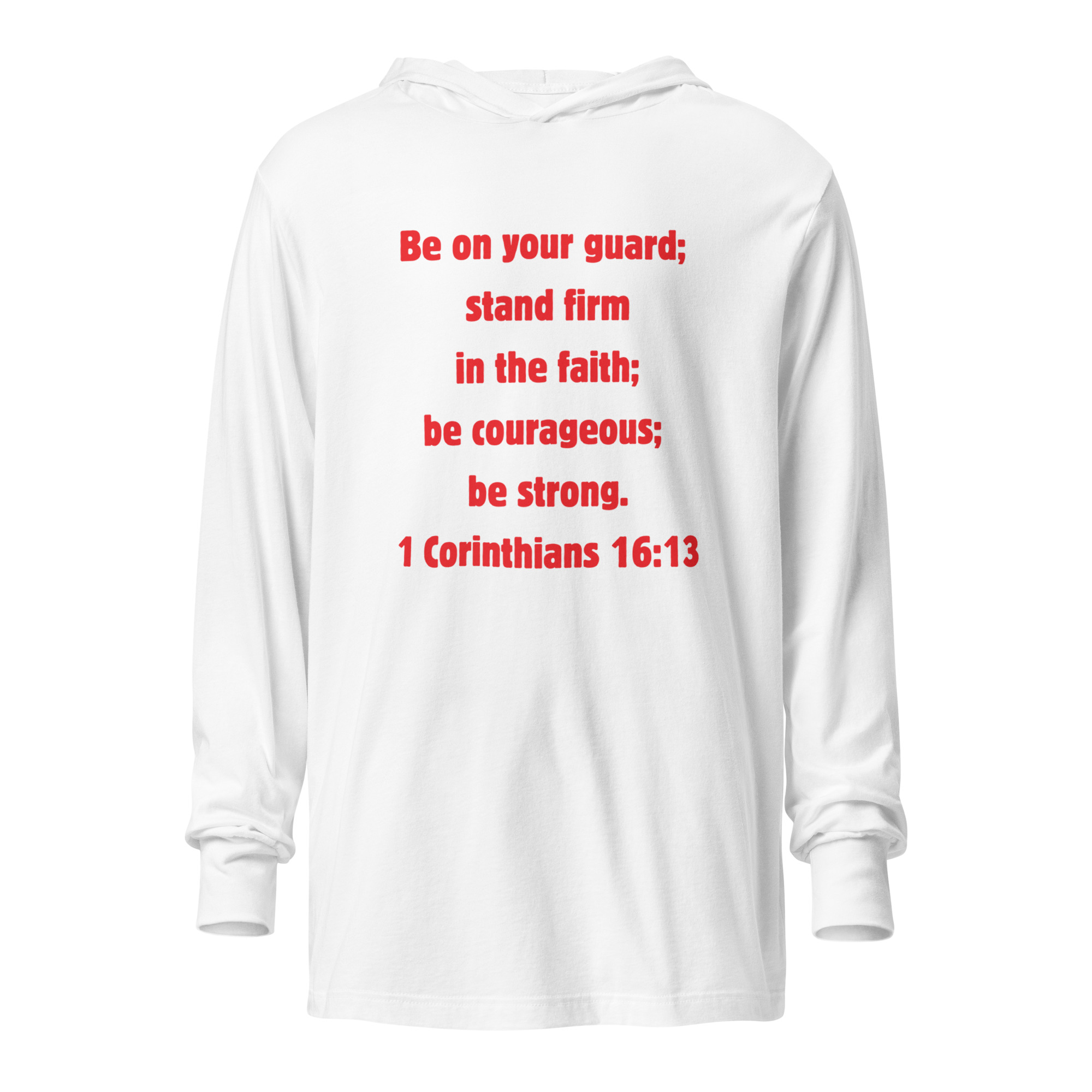 1 Corinthians 1613 Faith - unisex-hooded-long-sleeve-tee-white-front-6821f9318576c