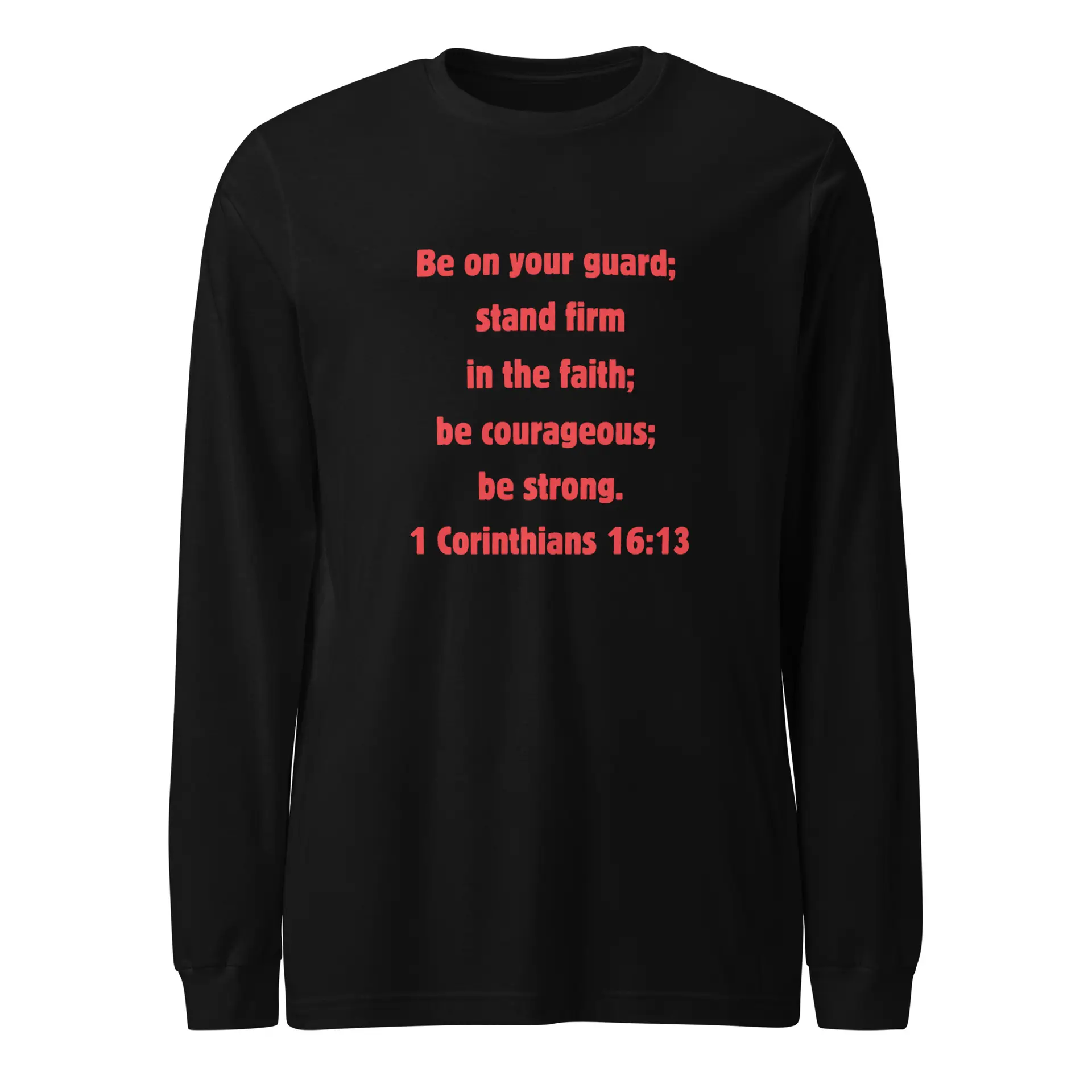 1 Corinthians 1613 Faith - unisex-long-sleeve-tee-black-front-6821f9cf2af89