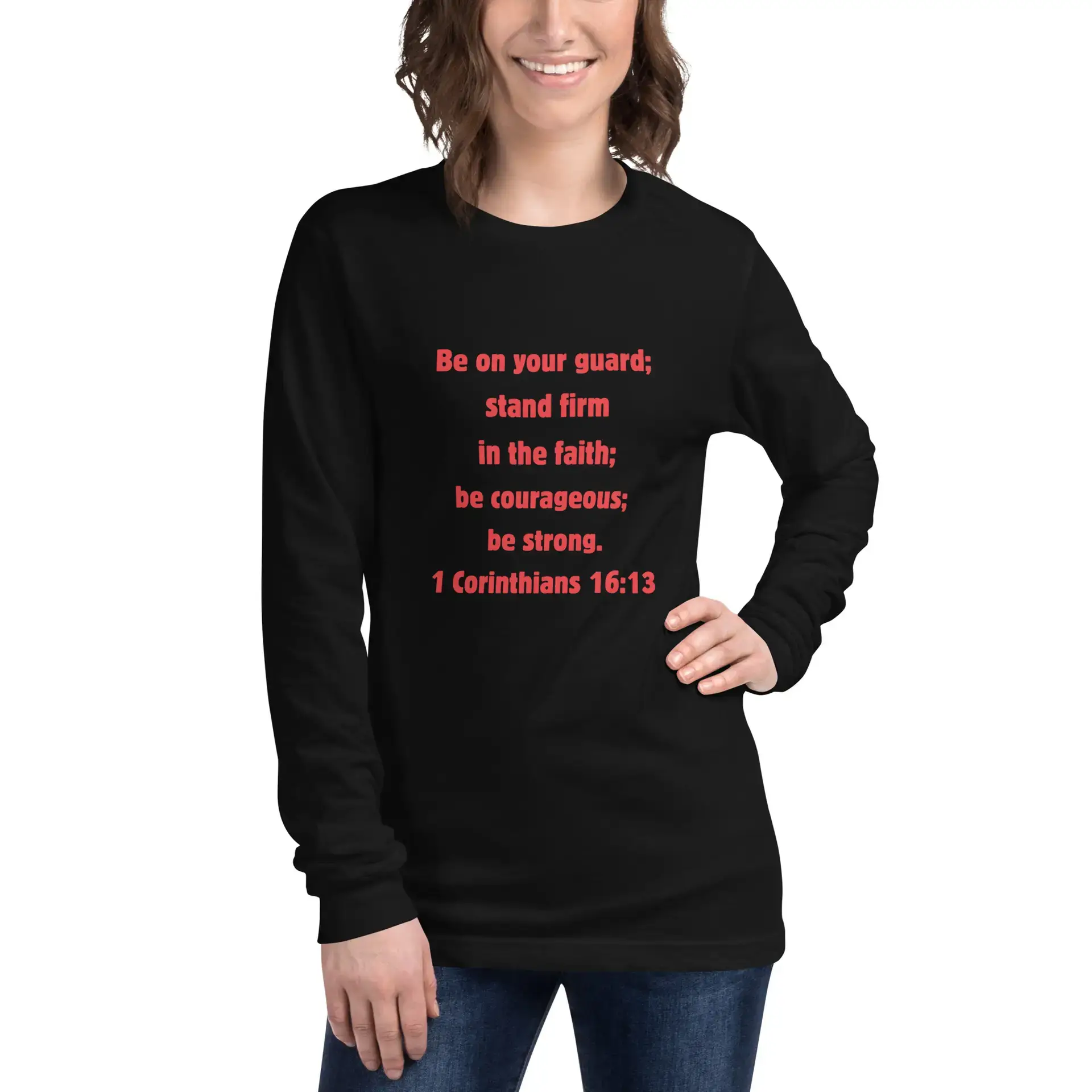 1 Corinthians 16:13 Unisex Long Sleeve Tee