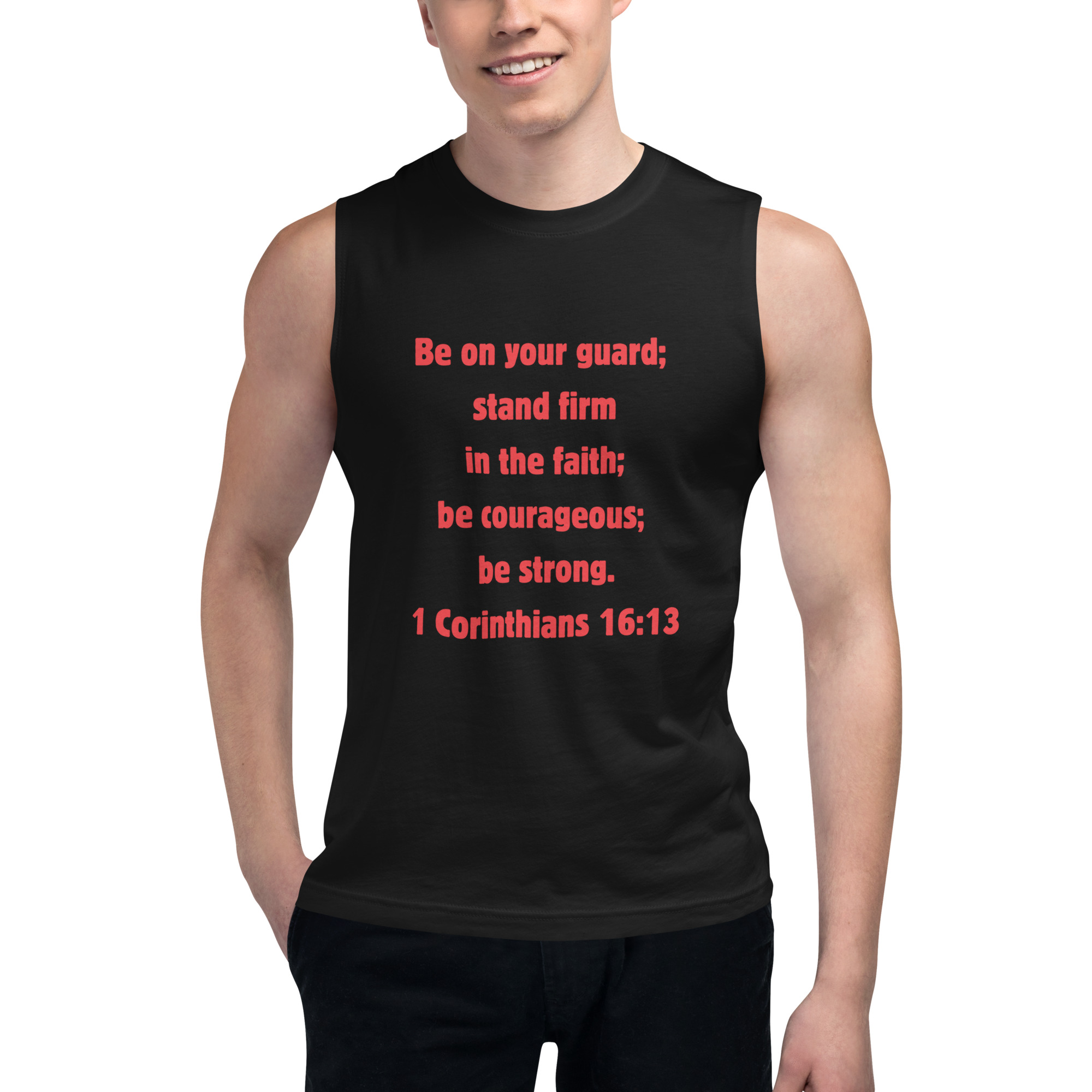 1 Corinthians 16:13 Muscle Shirt