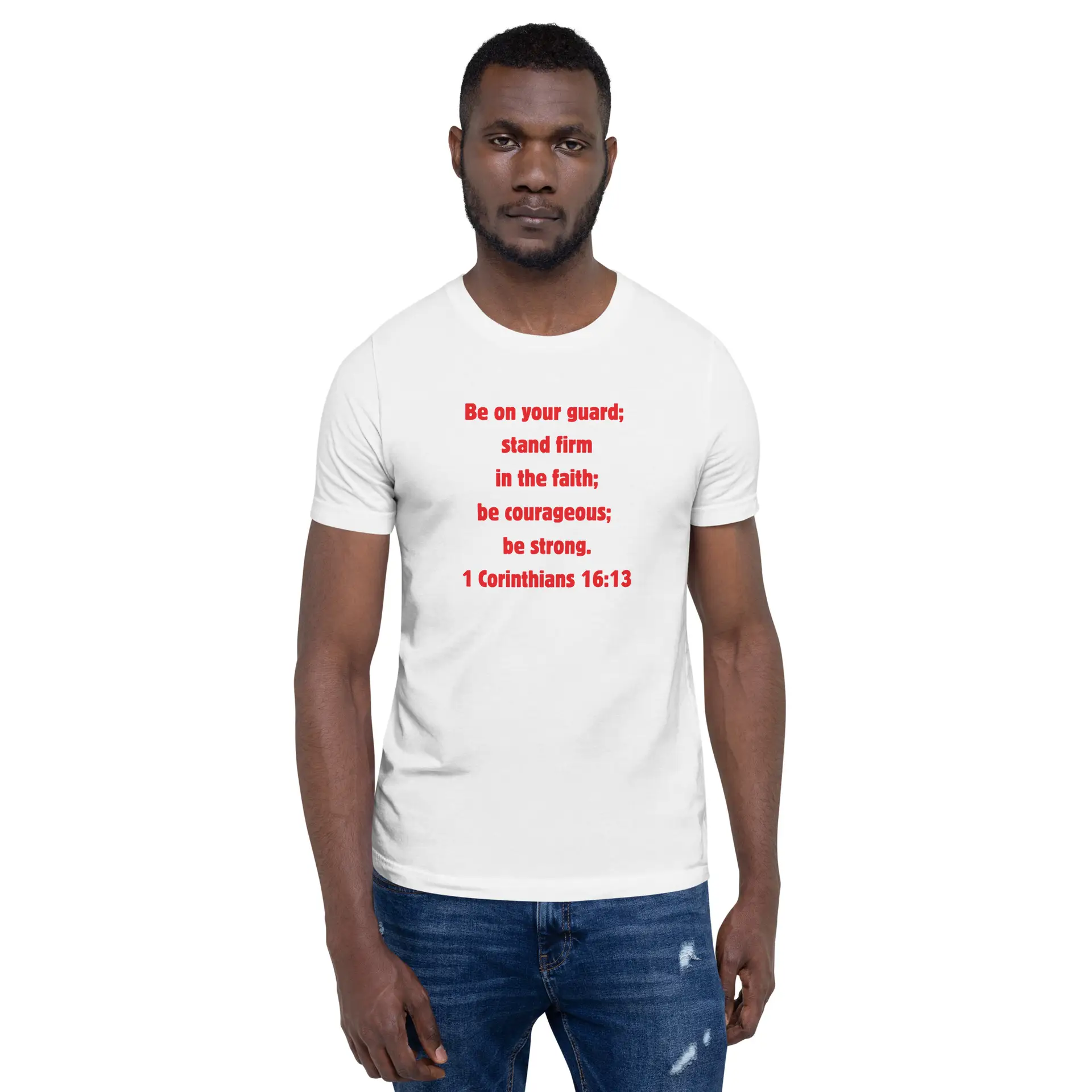 1 Corinthians 1613 Faith - unisex-staple-t-shirt-white-front-6821fd7143e43