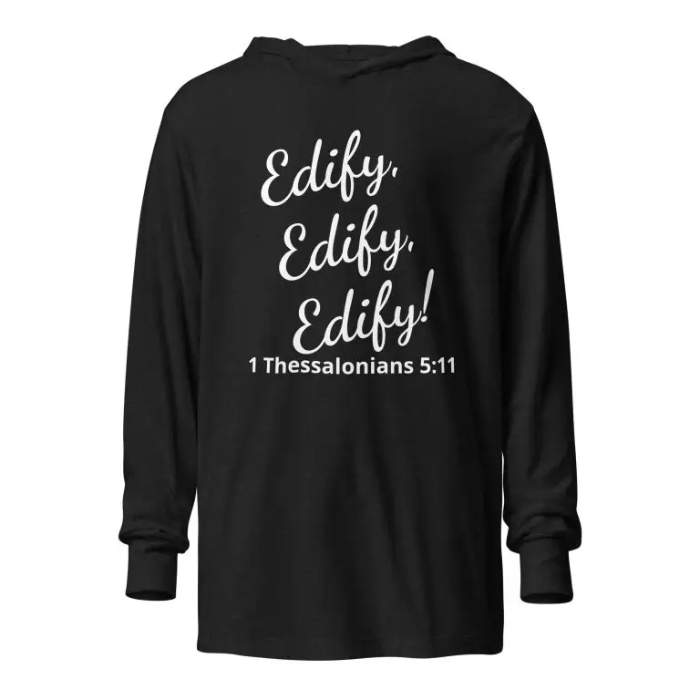 1 Thessalonians 511 - unisex-hooded-long-sleeve-tee-charcoal-black-triblend-front-6822300a6b28b