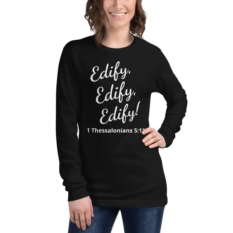 1 Thessalonians 511 - unisex-long-sleeve-tee-black-front-682230bb23352