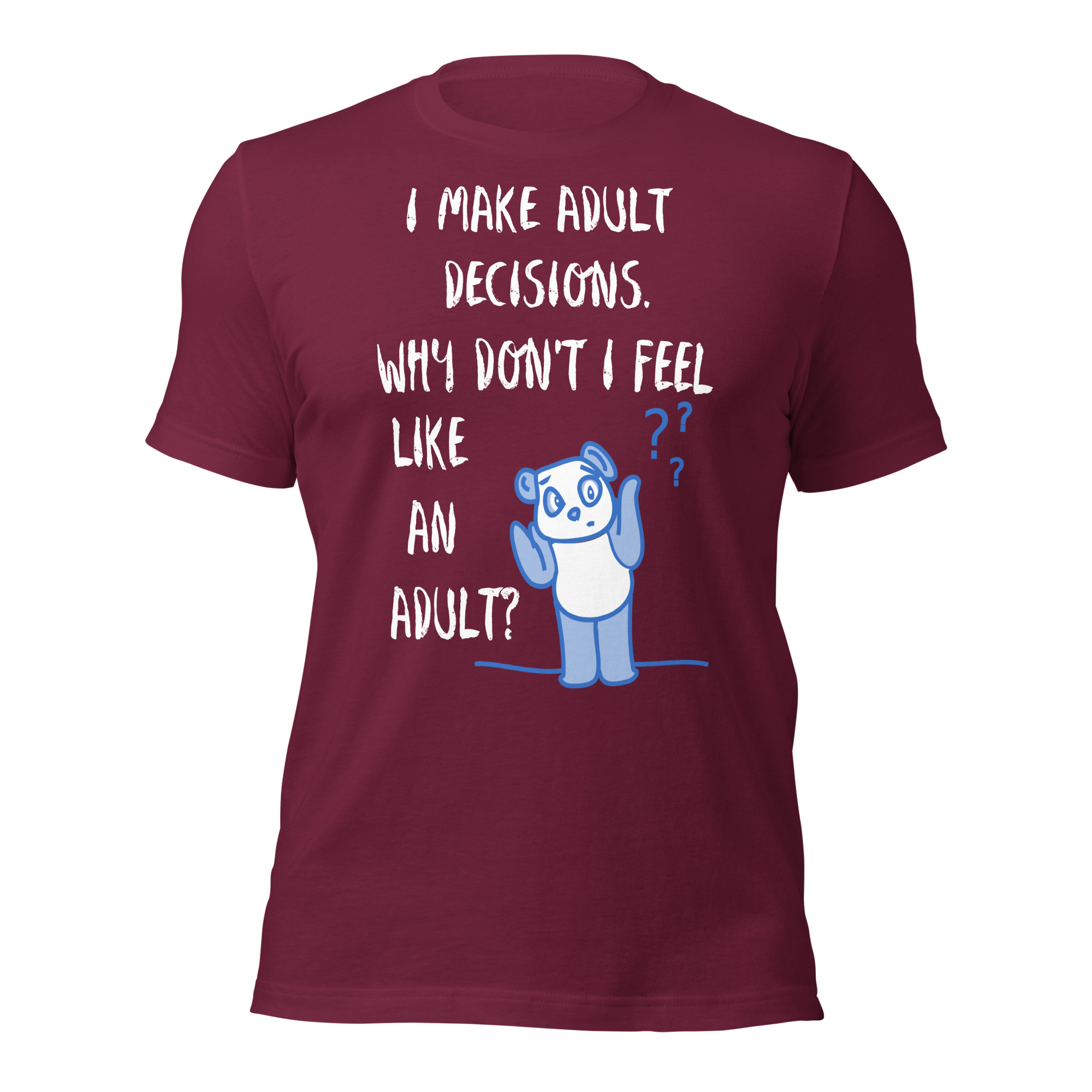 Adult Decisions - unisex-staple-t-shirt-maroon-front-6825c61ef2d6a