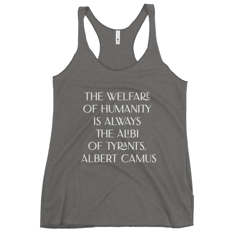 Albert Camus Welfare of Humanity Women's Racerback Tank