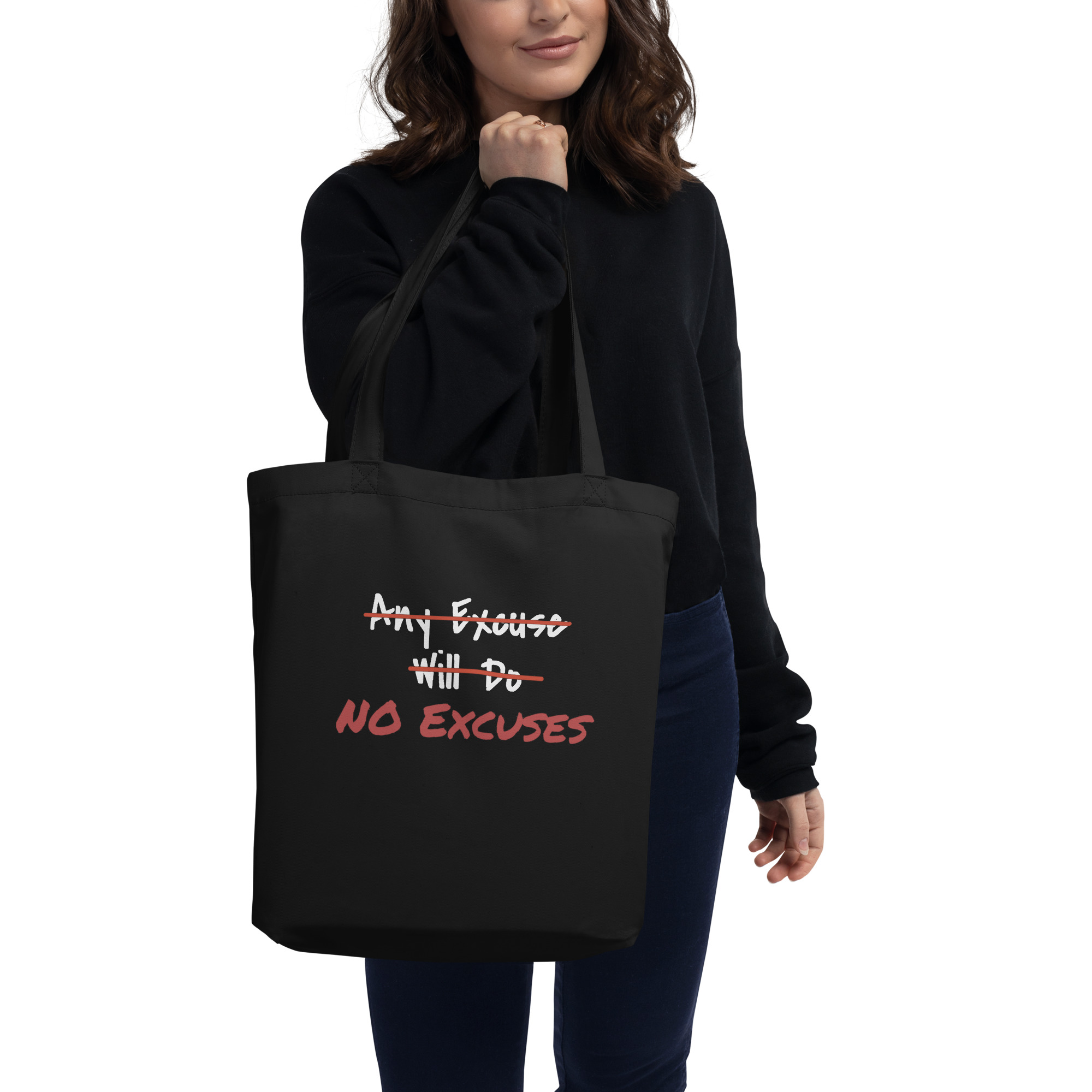Any Excuse, No Excuses - eco-tote-bag-black-front-6825cacc16dc9