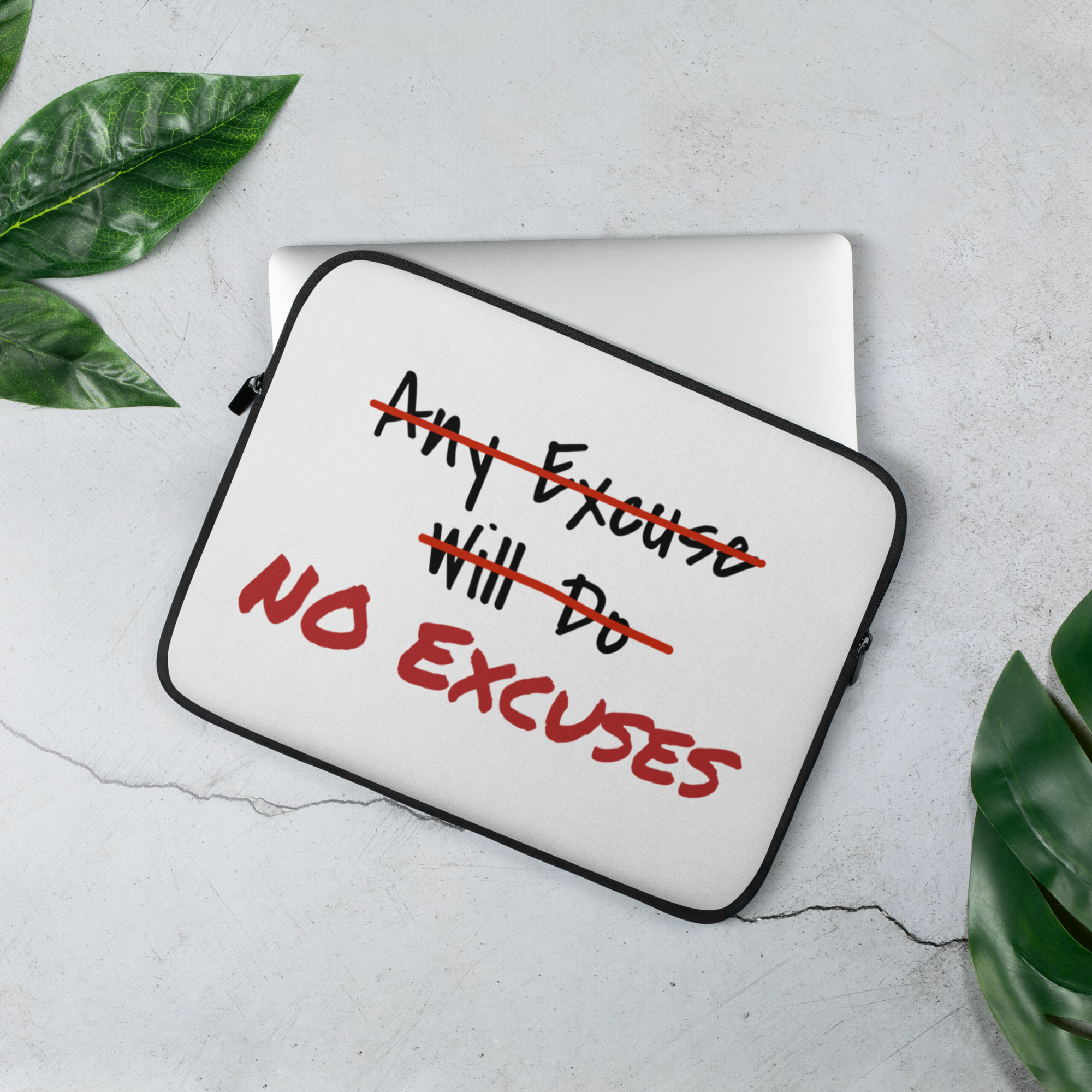 Any Excuse, No Excuses - laptop-sleeve-13-front-6825cae3ee983