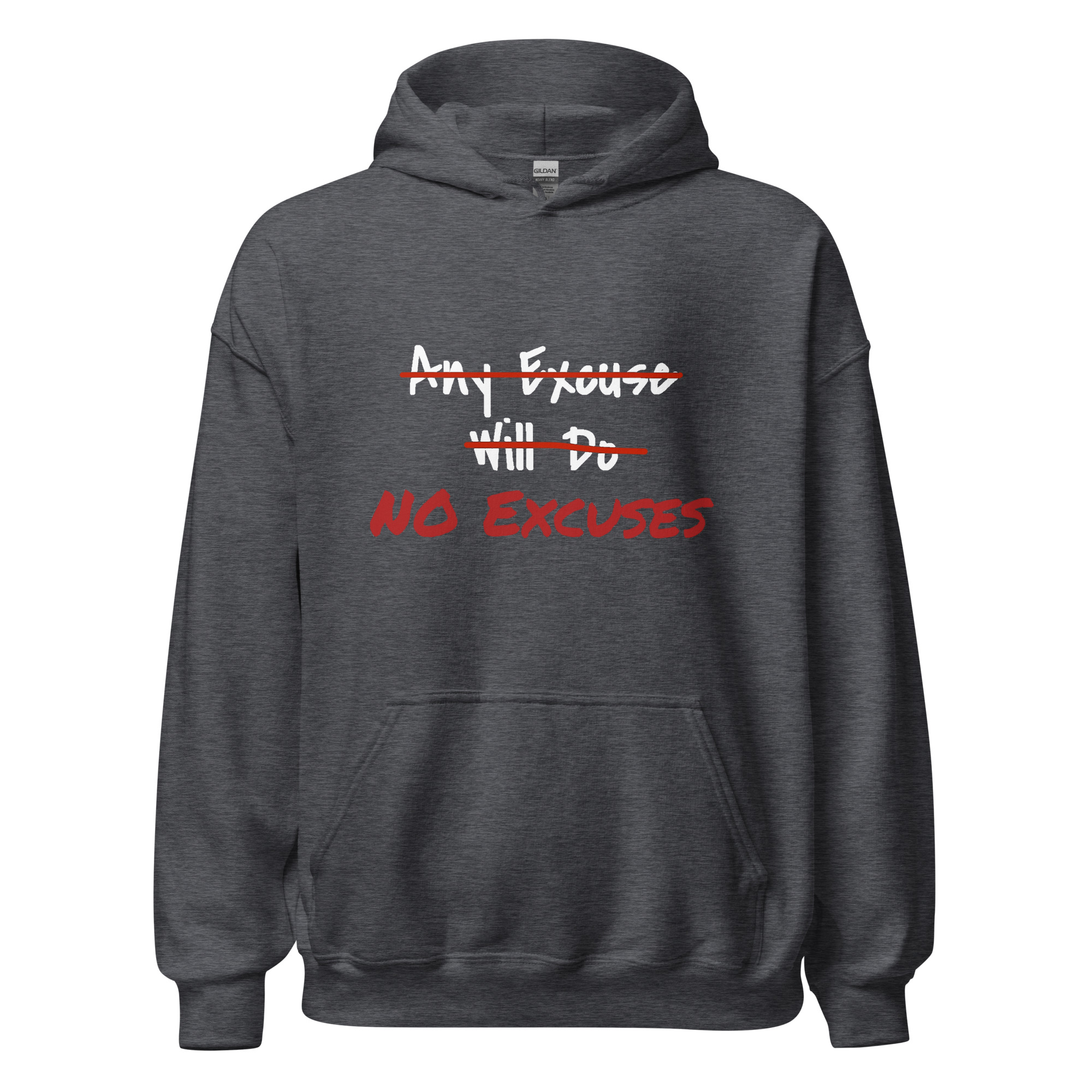 Any Excuse, No Excuses - unisex-heavy-blend-hoodie-dark-heather-front-6825cb12adc9e