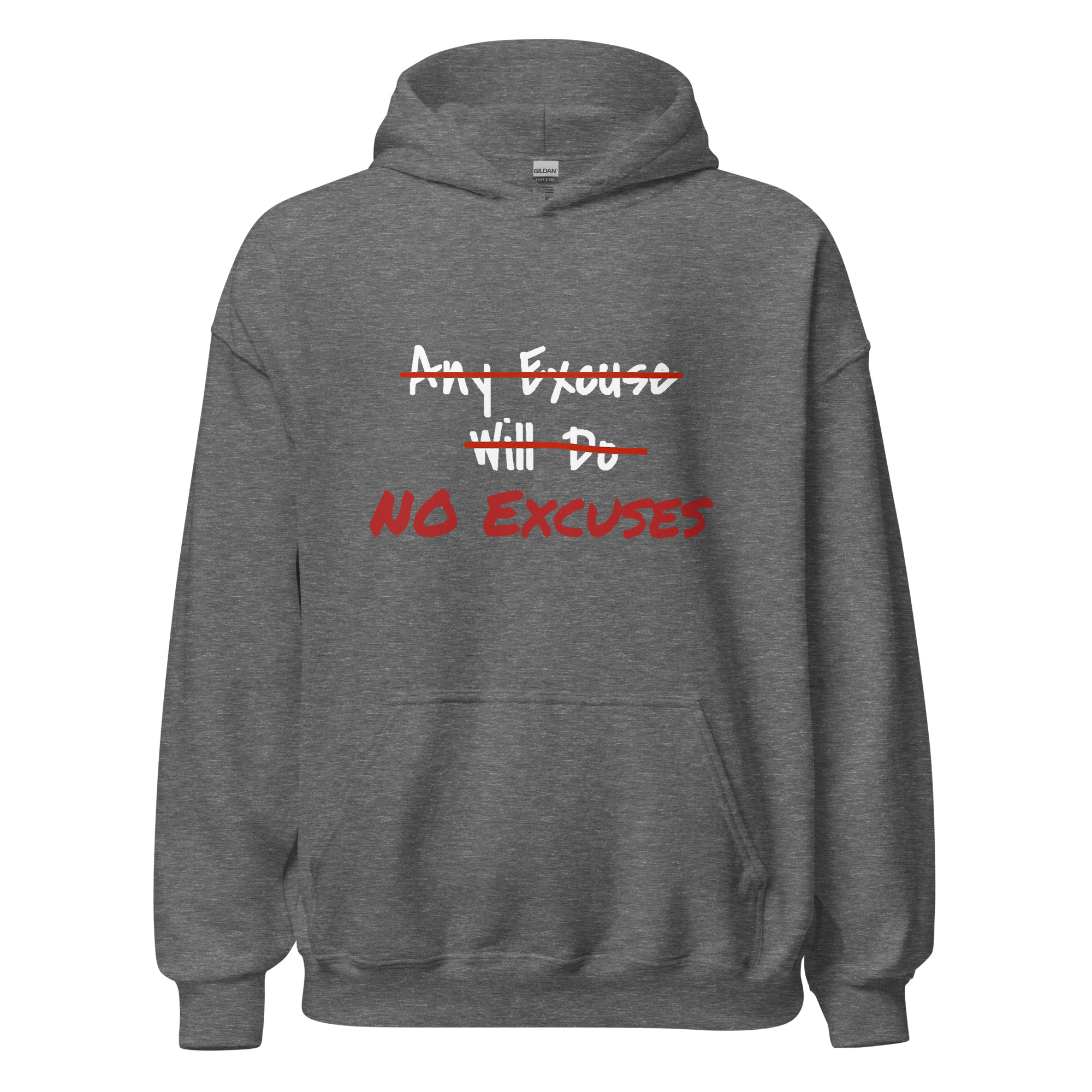 Any Excuse, No Excuses - unisex-heavy-blend-hoodie-graphite-heather-front-6825cb12b1eed