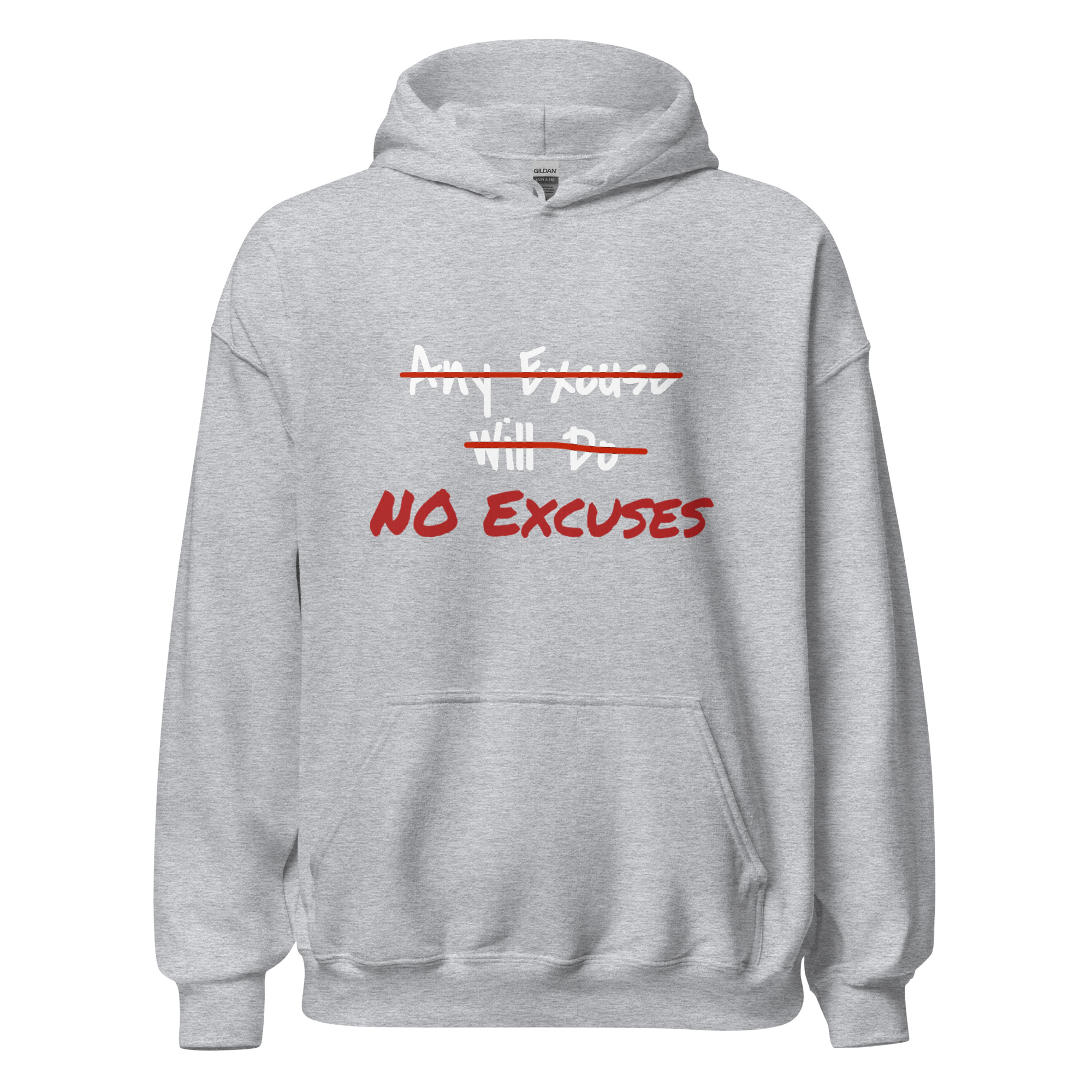 Any Excuse, No Excuses - unisex-heavy-blend-hoodie-sport-grey-front-6825cb12b9353