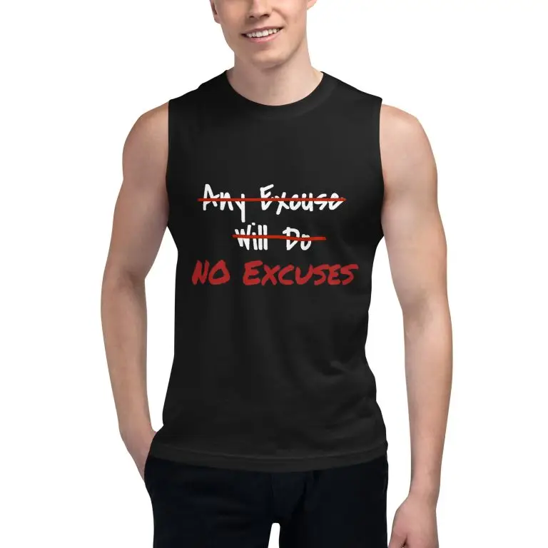 Any Excuse, No Excuses - unisex-muscle-shirt-black-front-6825caf361248