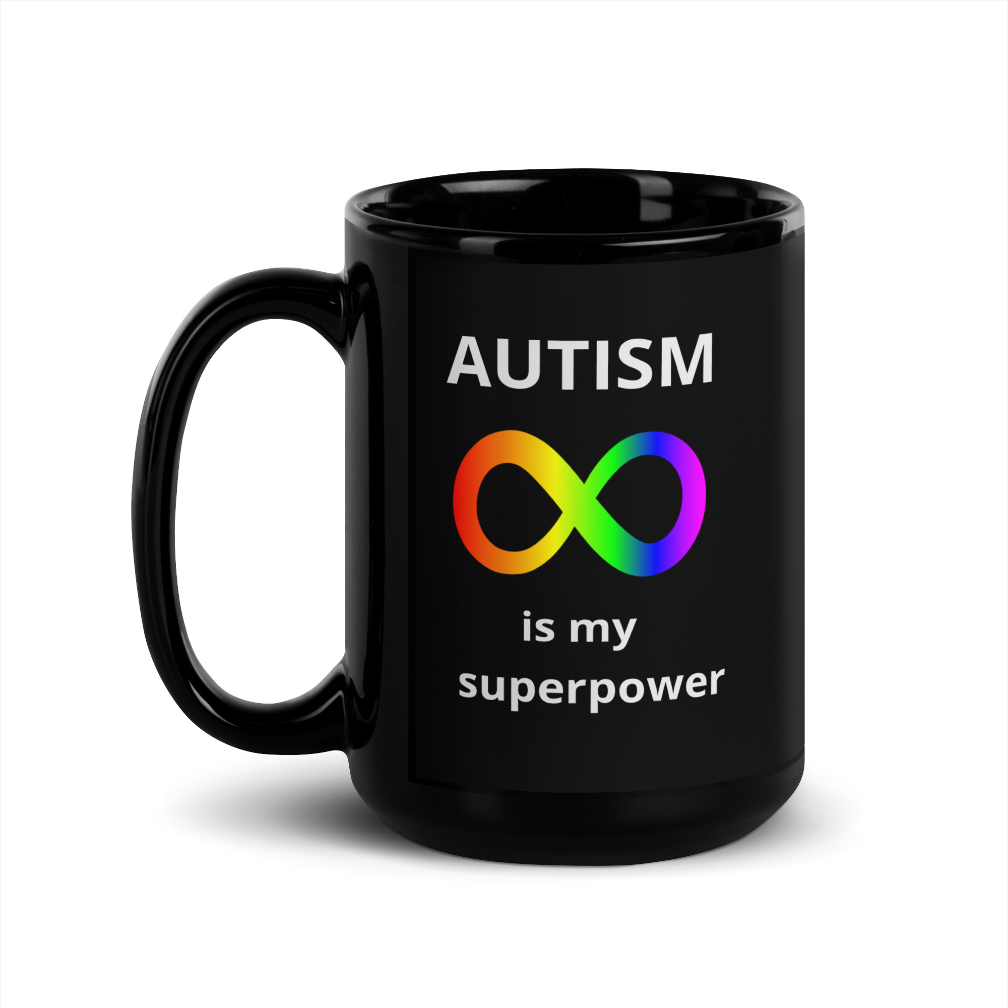 Autism is my Superpower - black-glossy-mug-black-15-oz-handle-on-left-682980fda0ff6