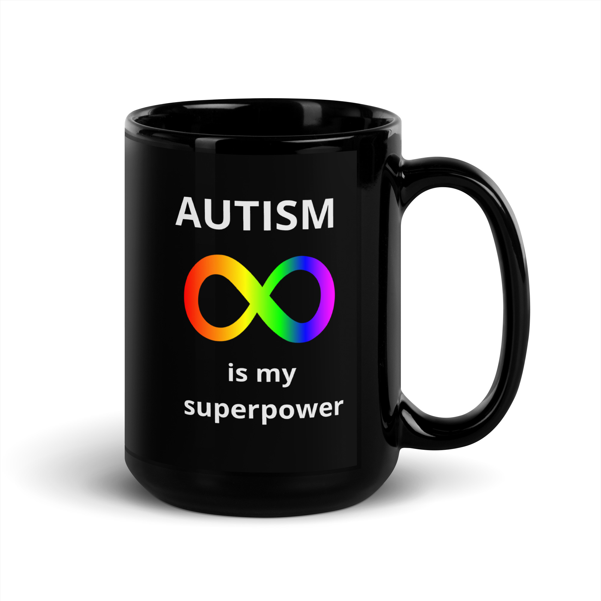 Autism is my Superpower - black-glossy-mug-black-15-oz-handle-on-right-682980fda1056