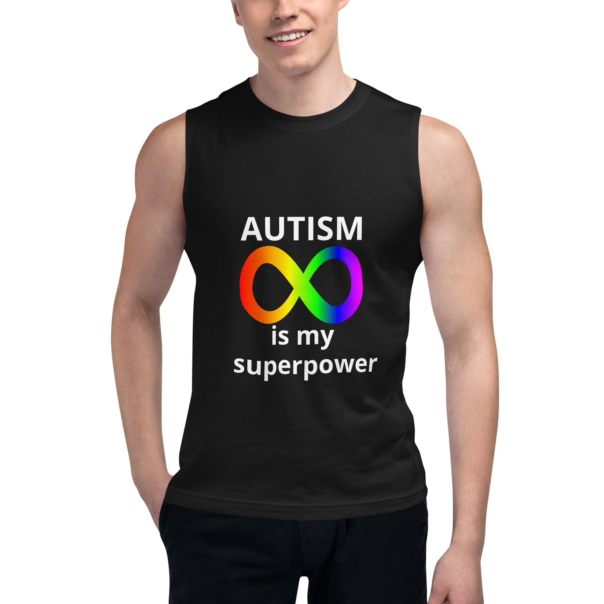 Autism is my Superpower Muscle Shirt