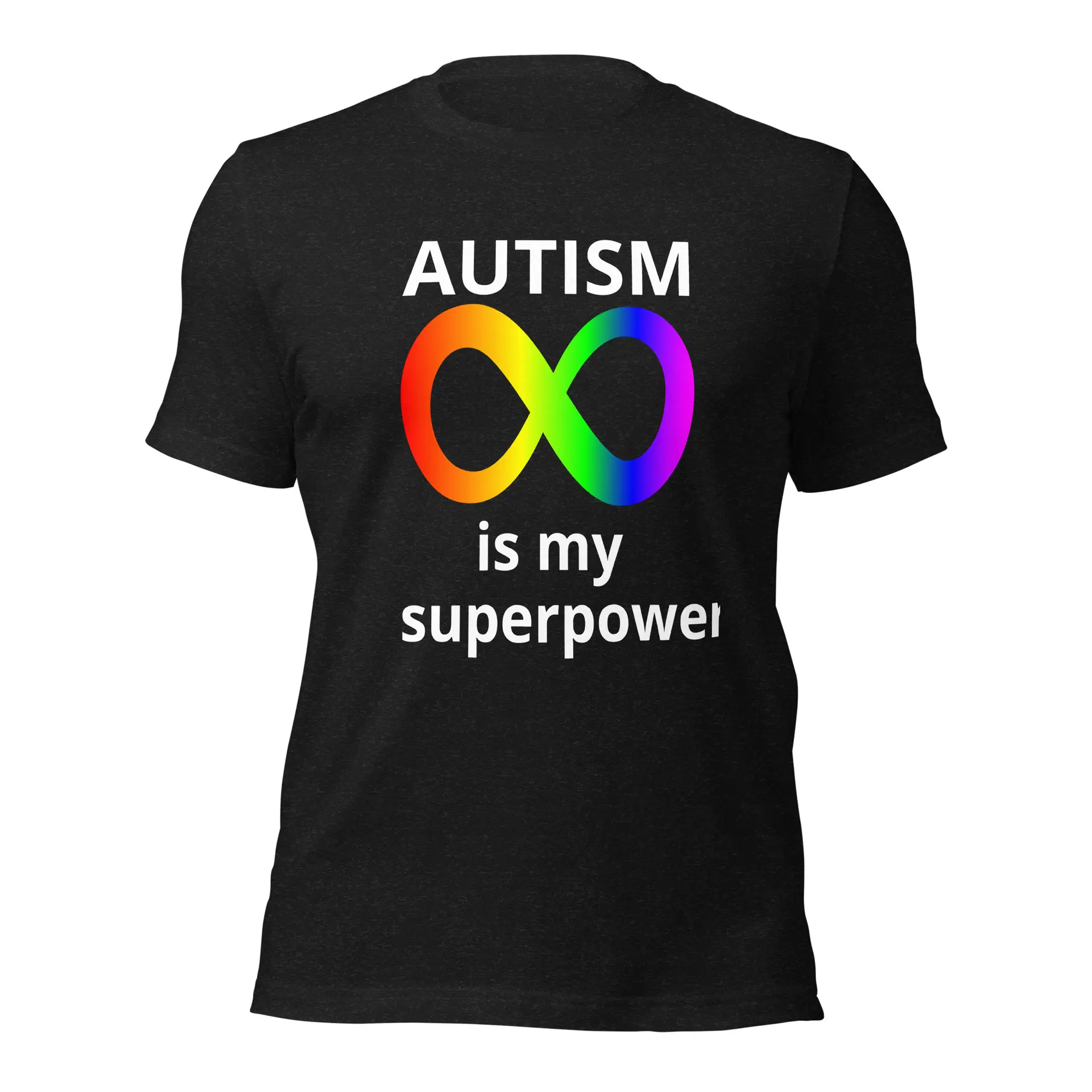 Autism is my Superpower Unisex t-shirt