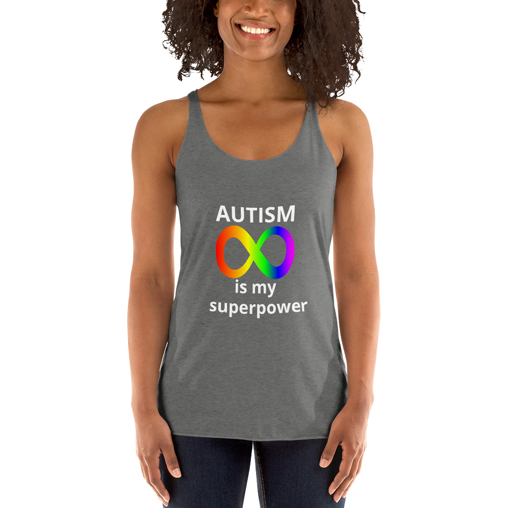 Autism is my Superpower - womens-racerback-tank-top-premium-heather-front-6825e07852417