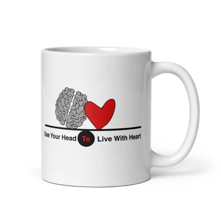 Balance – Use Your Head to Live with Heart - white-glossy-mug-white-11-oz-handle-on-right-6825e1202b30f