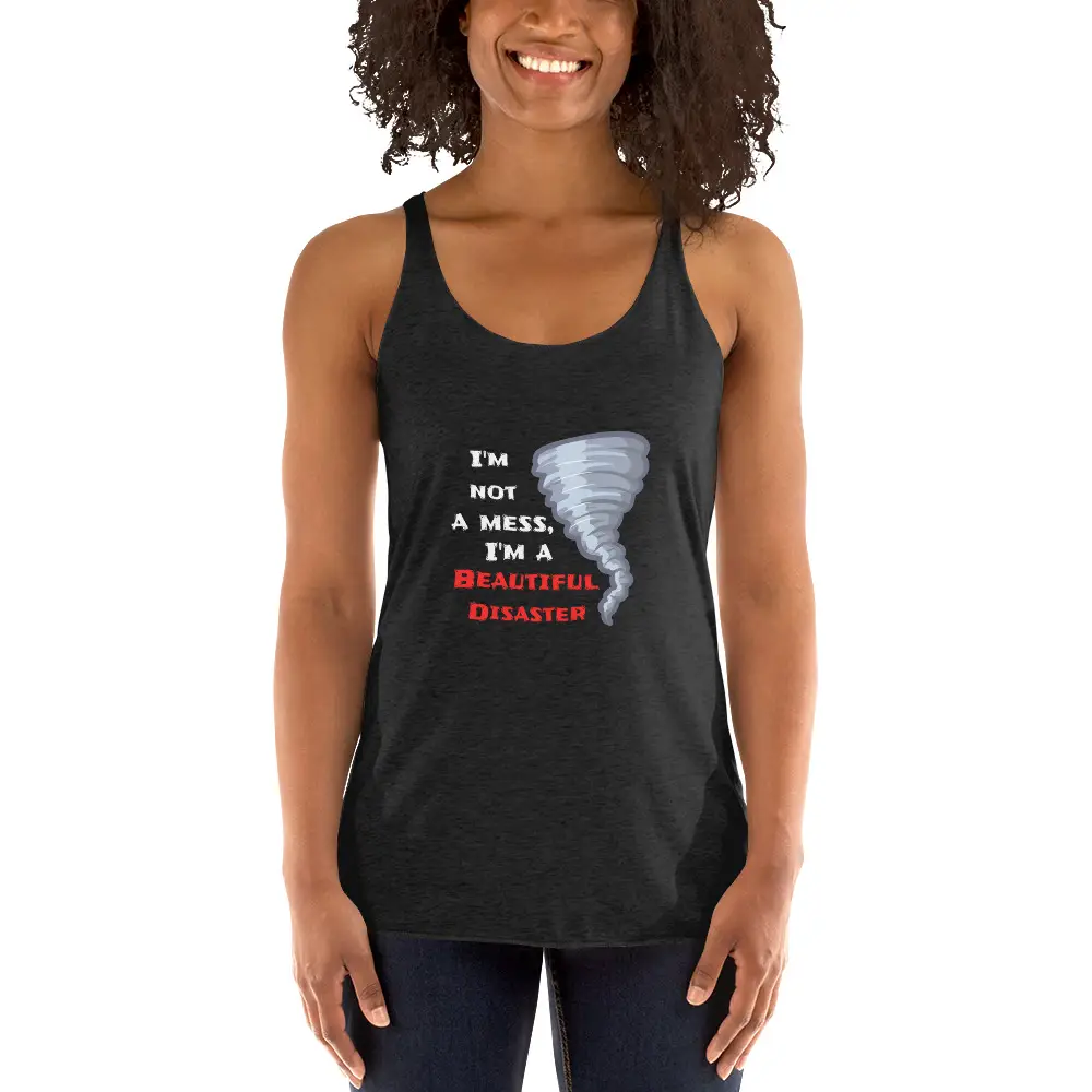 Beautiful Disaster Women's Racerback Tank