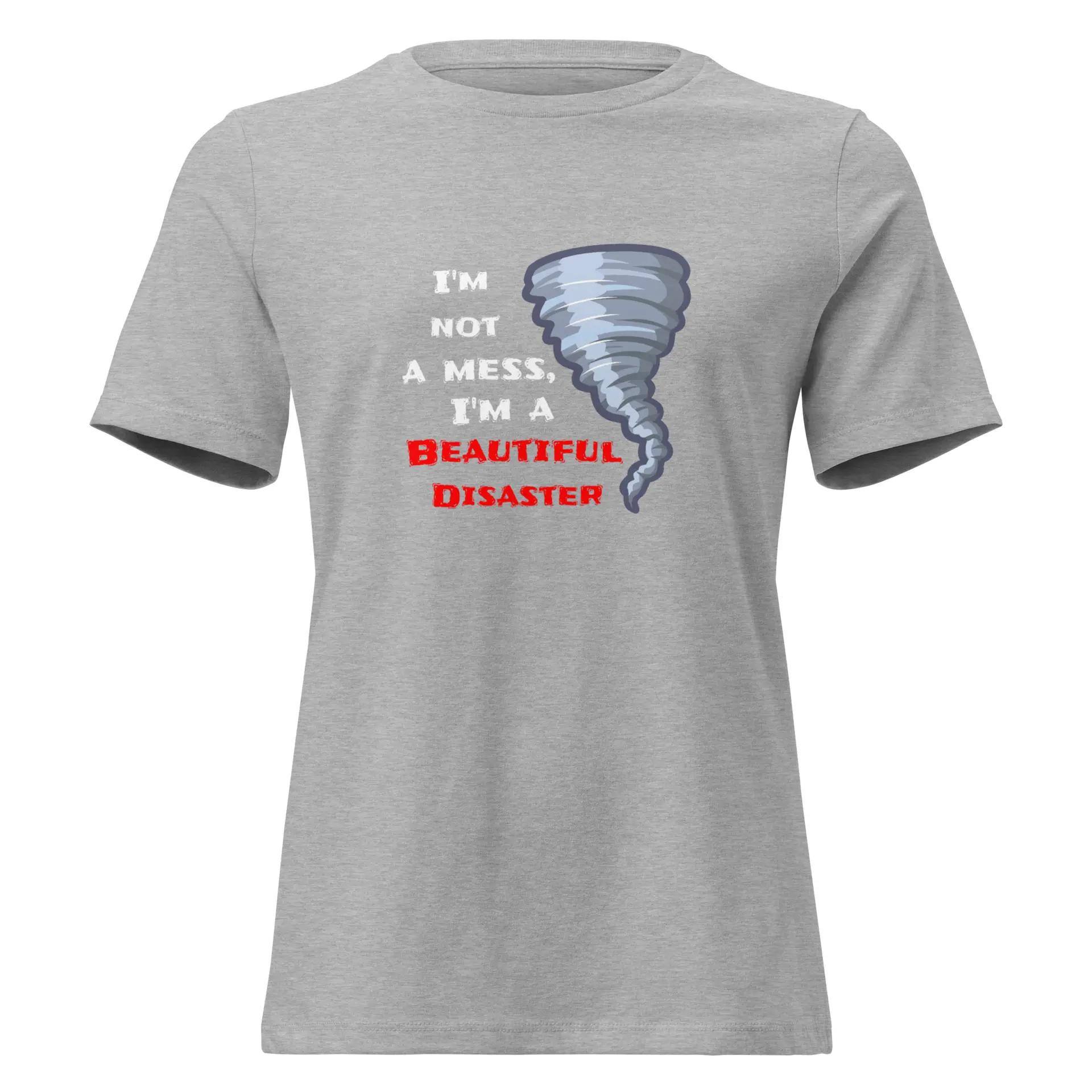 Beautiful Disaster - womens-relaxed-t-shirt-athletic-heather-front-6825e2622bb75