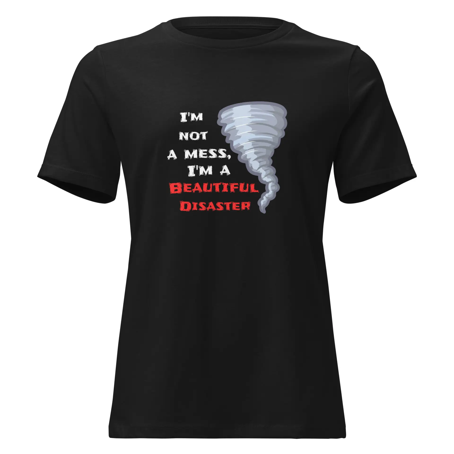 Beautiful Disaster - womens-relaxed-t-shirt-black-front-6825e26228fa9