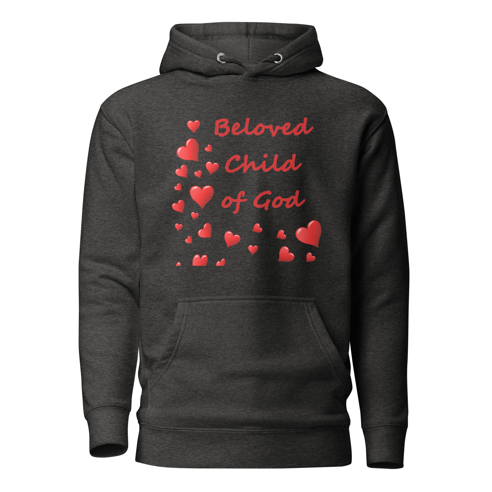 Beloved Child of God - unisex-premium-hoodie-charcoal-heather-front-6825e74078280