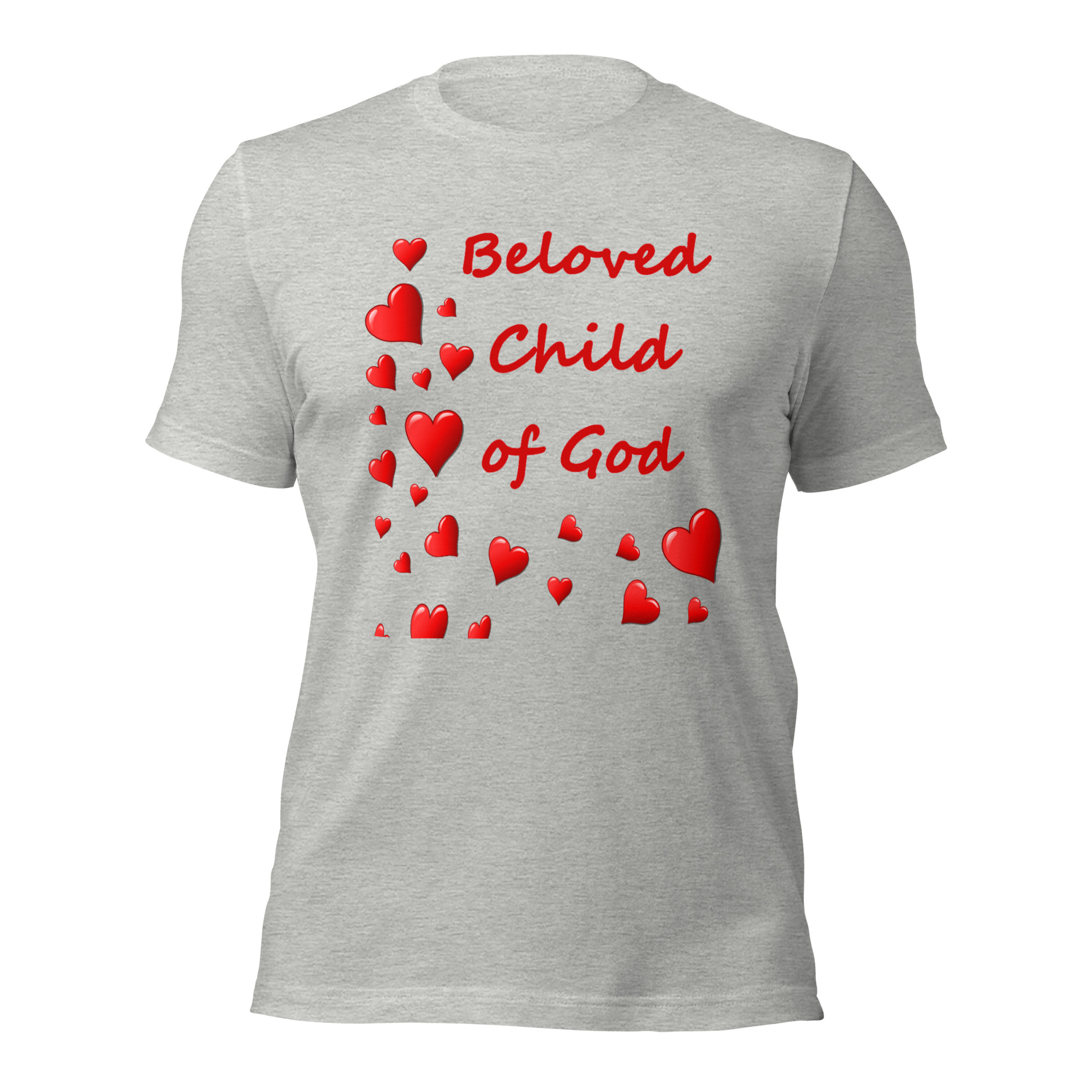Beloved Child of God - unisex-staple-t-shirt-athletic-heather-front-6825e77e7675d