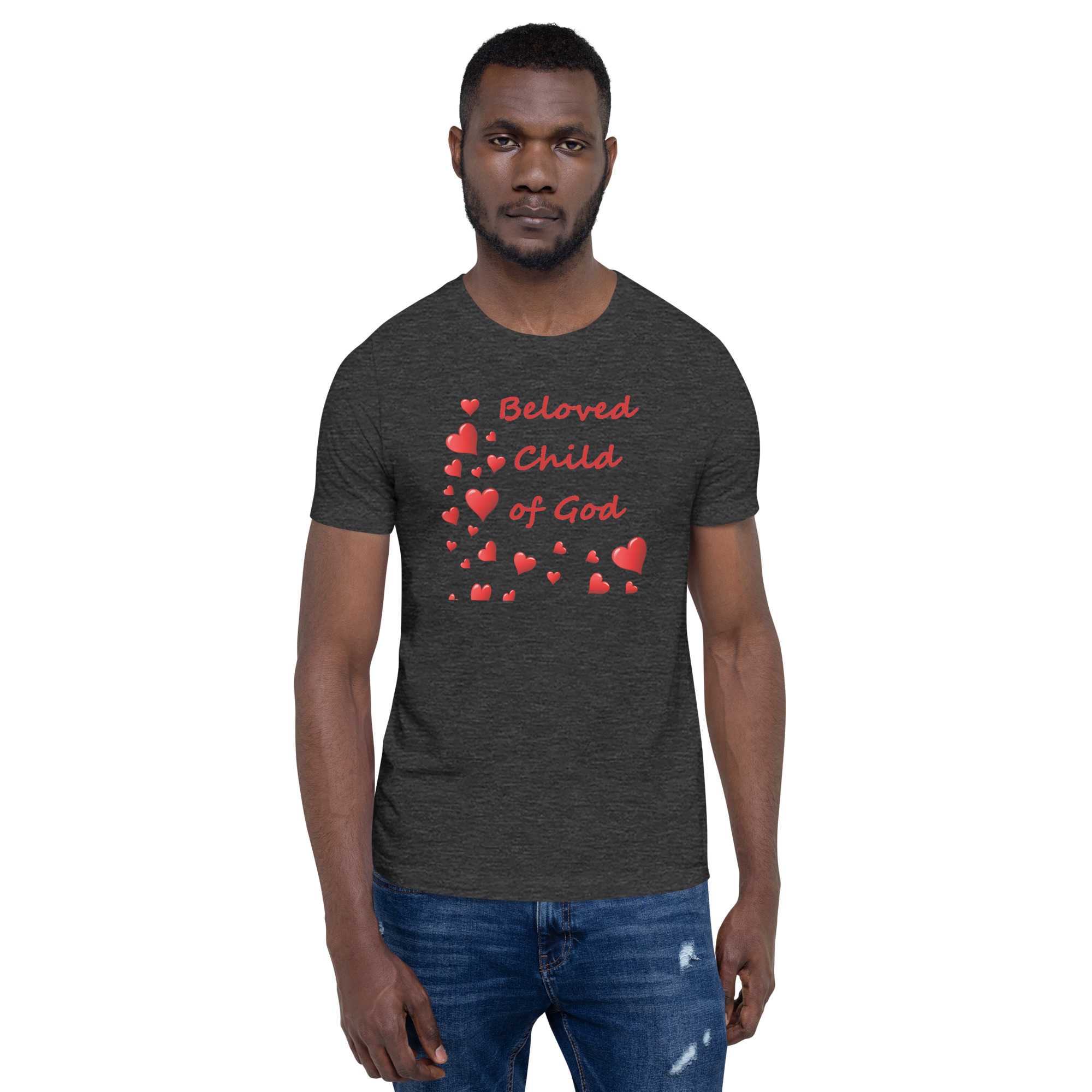 Beloved Child of God - unisex-staple-t-shirt-dark-grey-heather-front-6825e77e67e9c
