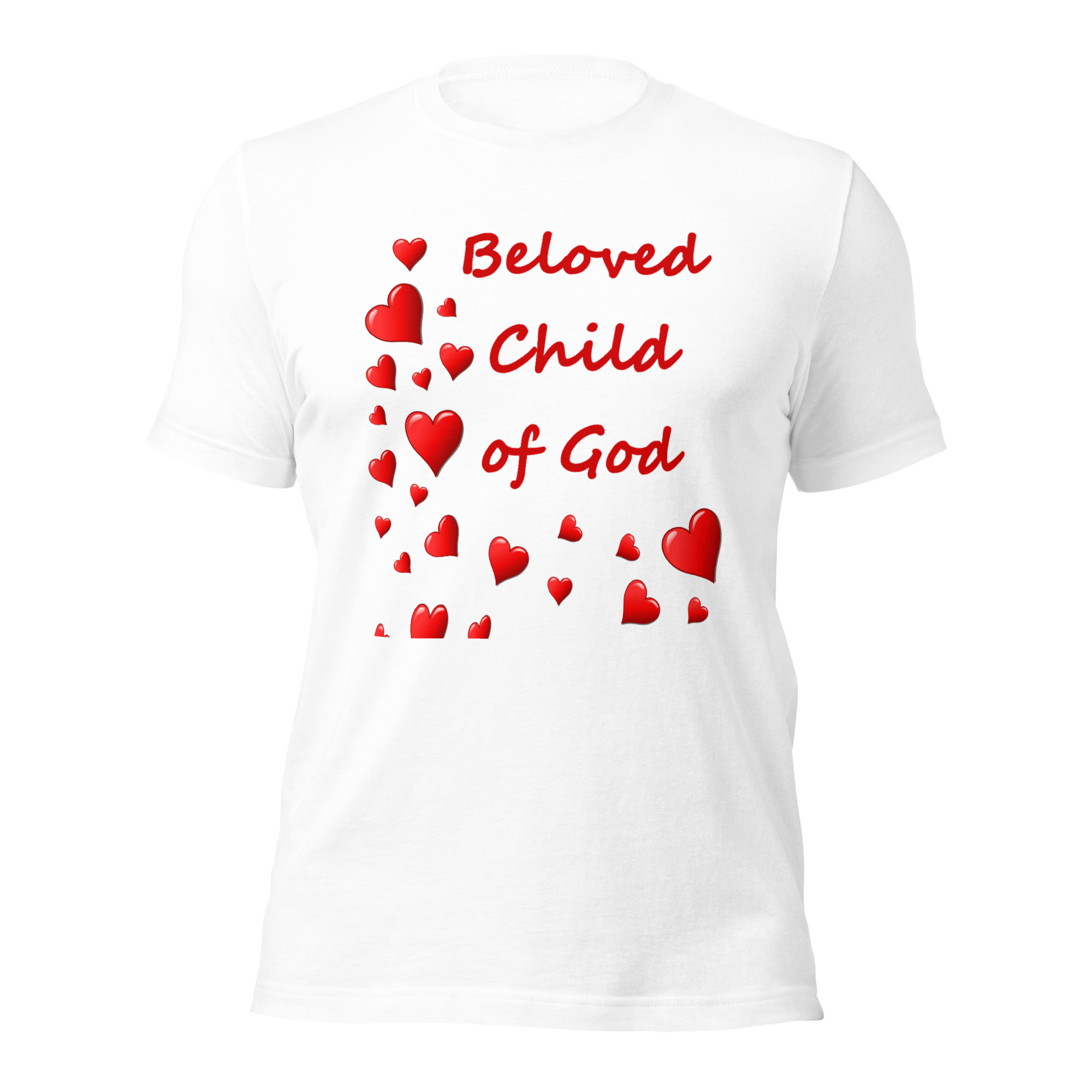 Beloved Child of God - unisex-staple-t-shirt-white-front-6825e77e8edc9