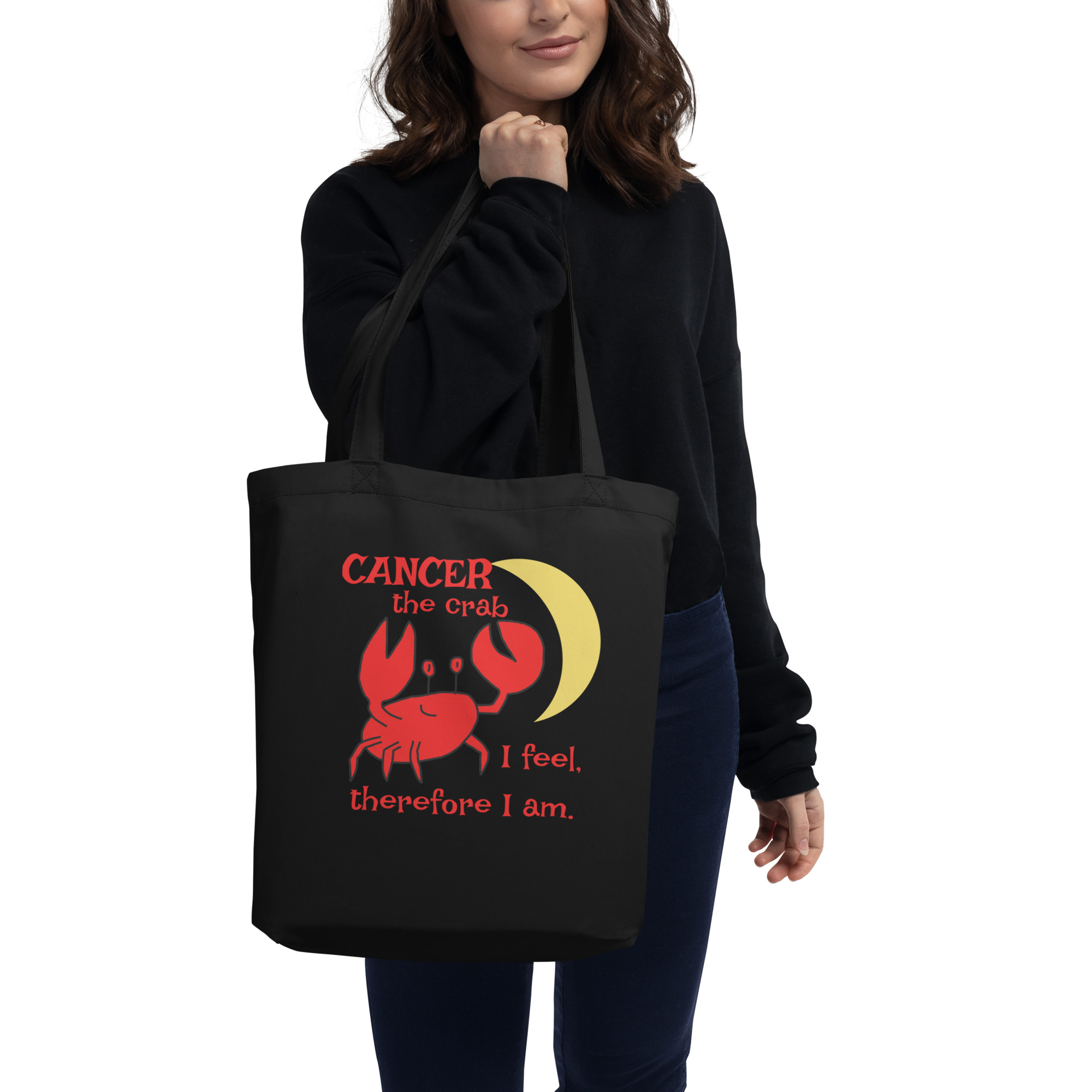 Cancer the Crab, I feel Therefore I Am - eco-tote-bag-black-front-6825e88f9a538