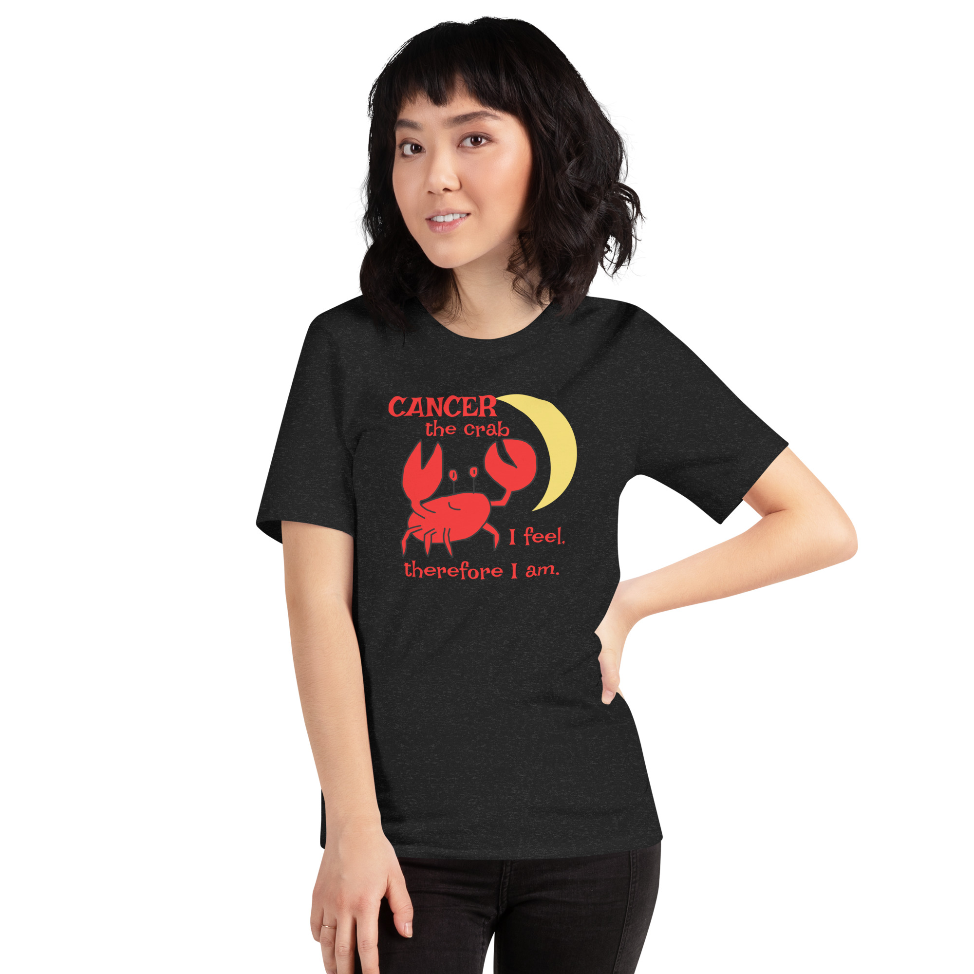 Cancer the Crab, I feel Therefore I Am - unisex-staple-t-shirt-black-heather-front-6825e950836a7
