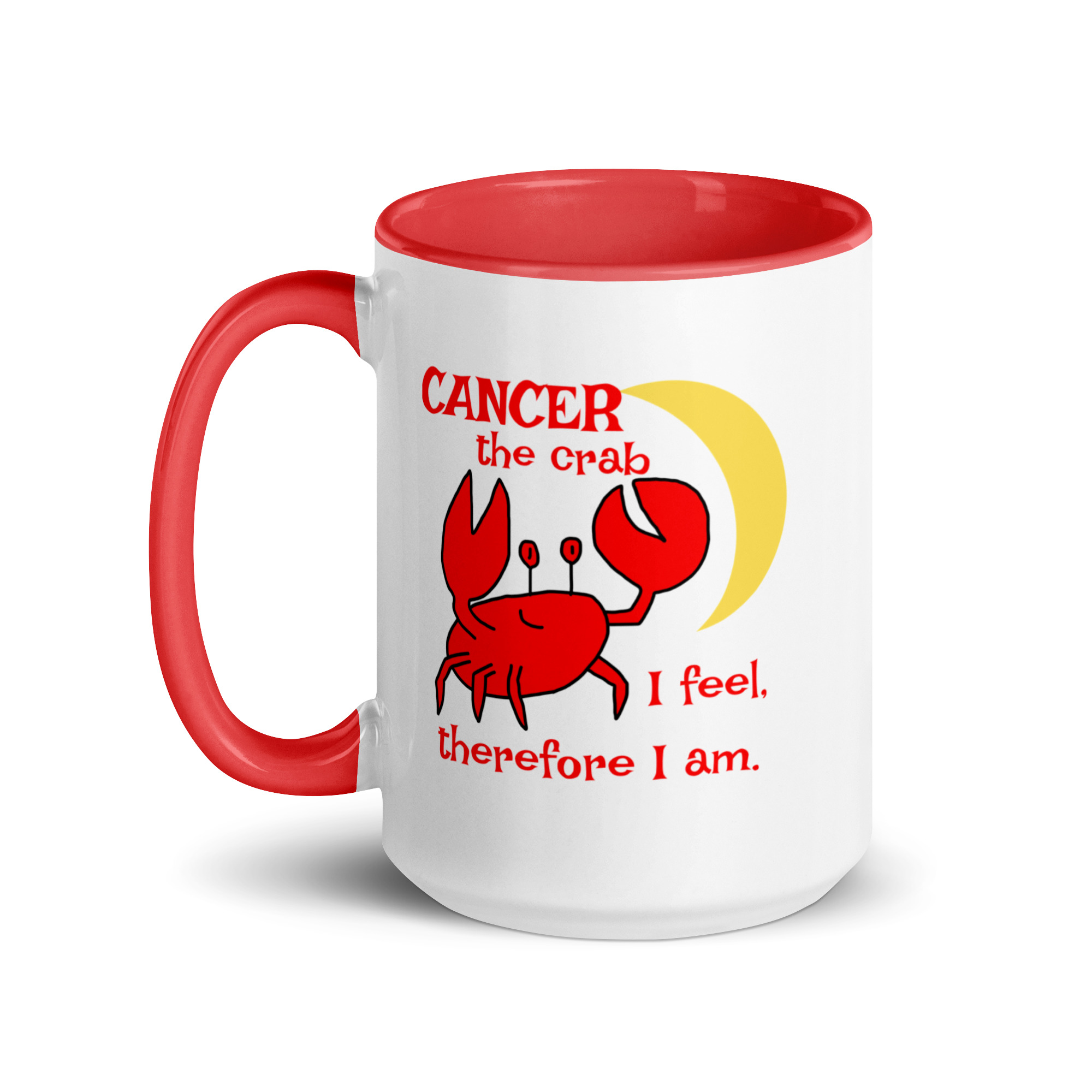Cancer the Crab, I feel Therefore I Am - white-ceramic-mug-with-color-inside-red-15-oz-left-6825e87a6b410