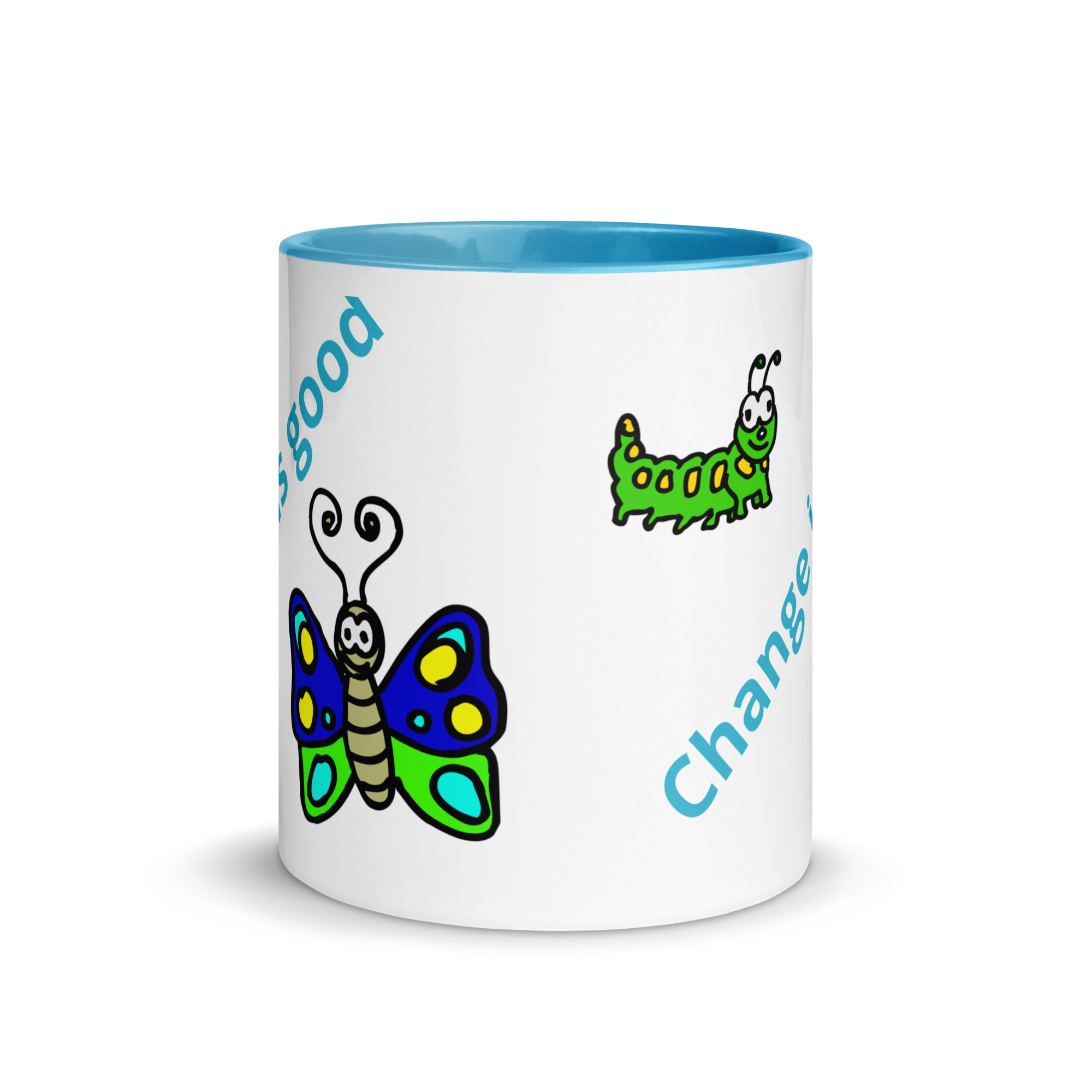 Caterpillar Butterfly Change is Good - white-ceramic-mug-with-color-inside-blue-11-oz-front-6825ea3eb7a1d