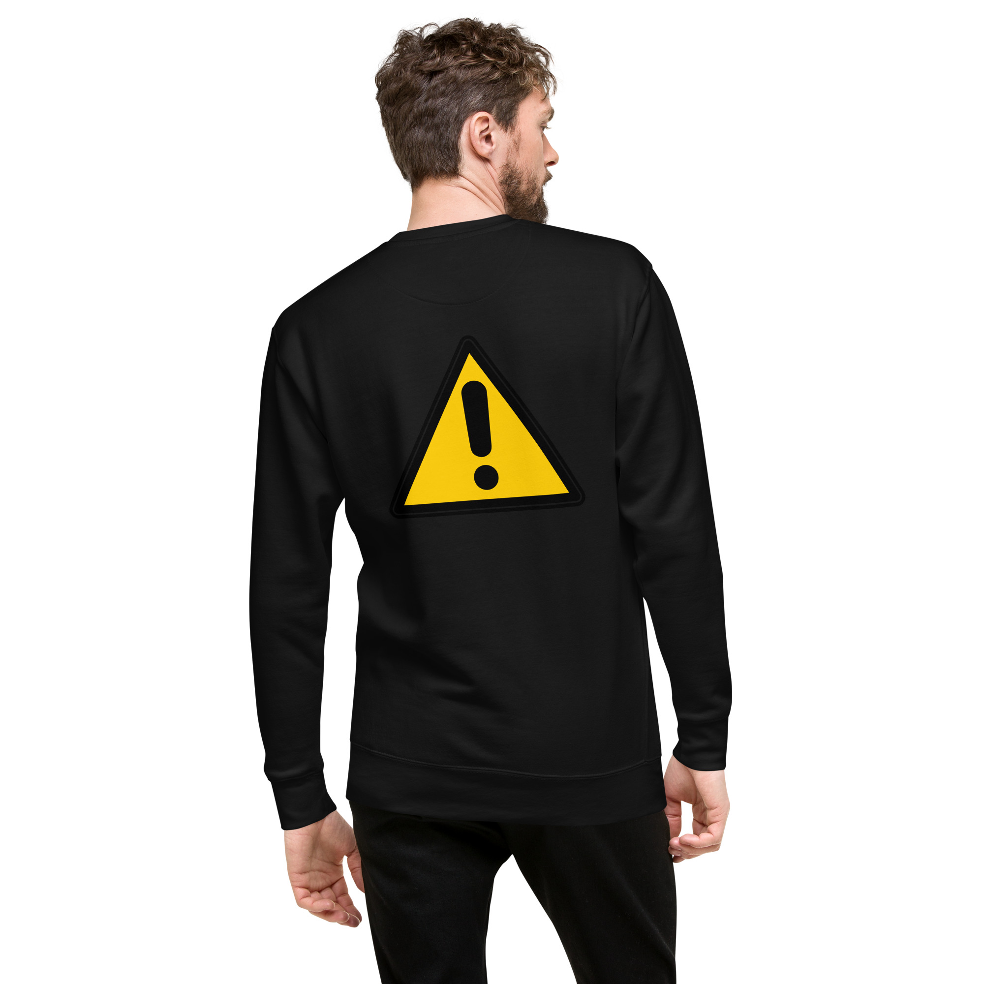 Caution Warning Label - unisex-premium-sweatshirt-black-back-6825eba133f25