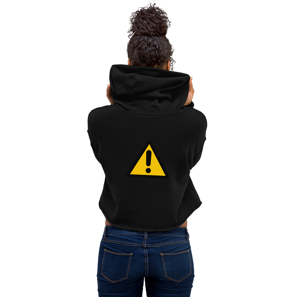 Caution Warning Label - womens-cropped-hoodie-black-back-6825ebd0b0074
