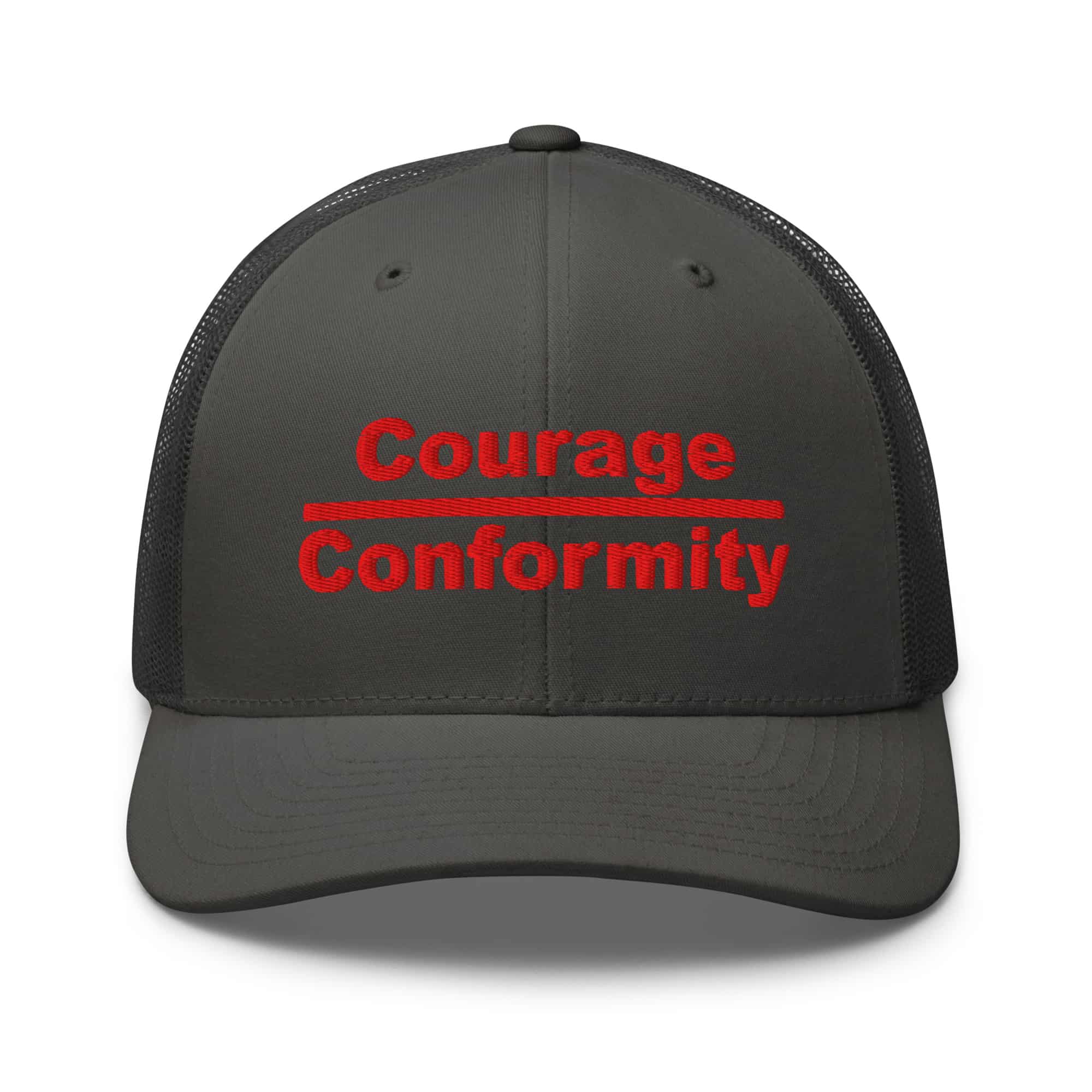 Courage over Conformity retro trucker-hat-charcoal-front-69c83be3d3b9b