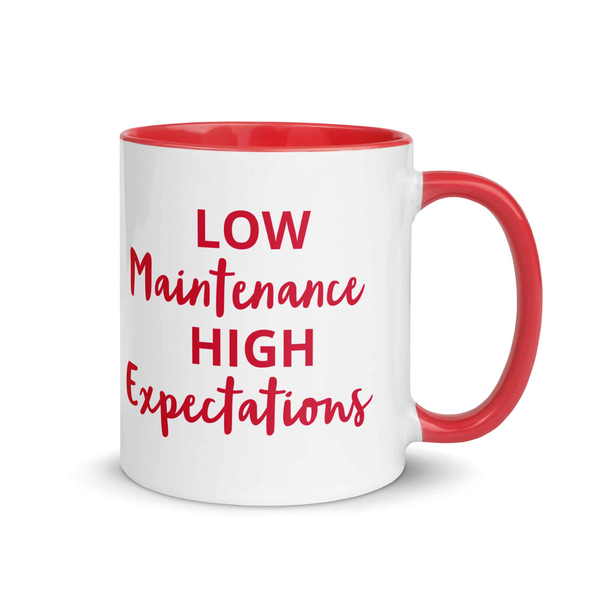 Low Maintenance High Expectations mug-with-color-inside-red-11-oz-right-69c32fcbc1176