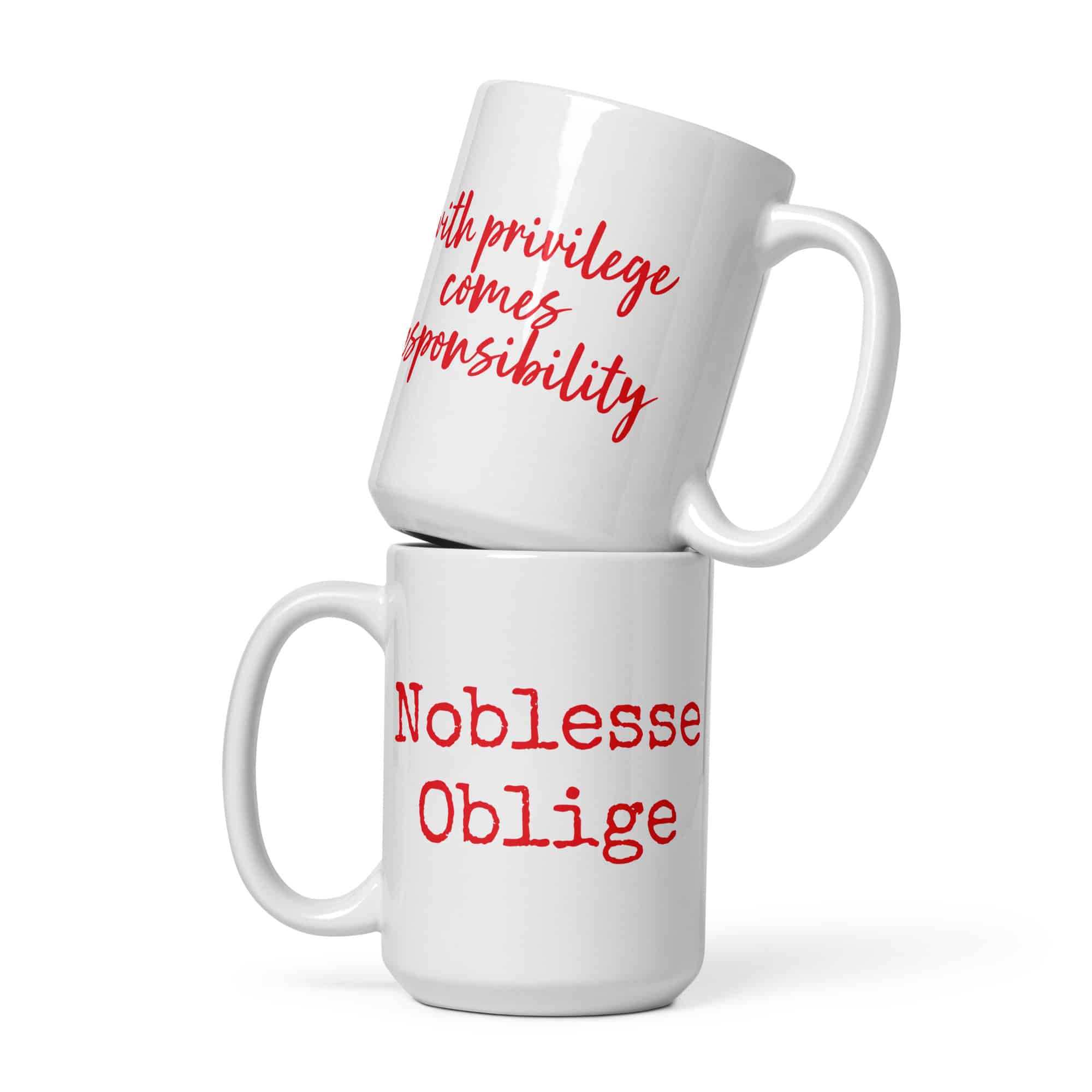 Noblesse Oblige mug-white-15-oz-front-view-69c30b5352a30