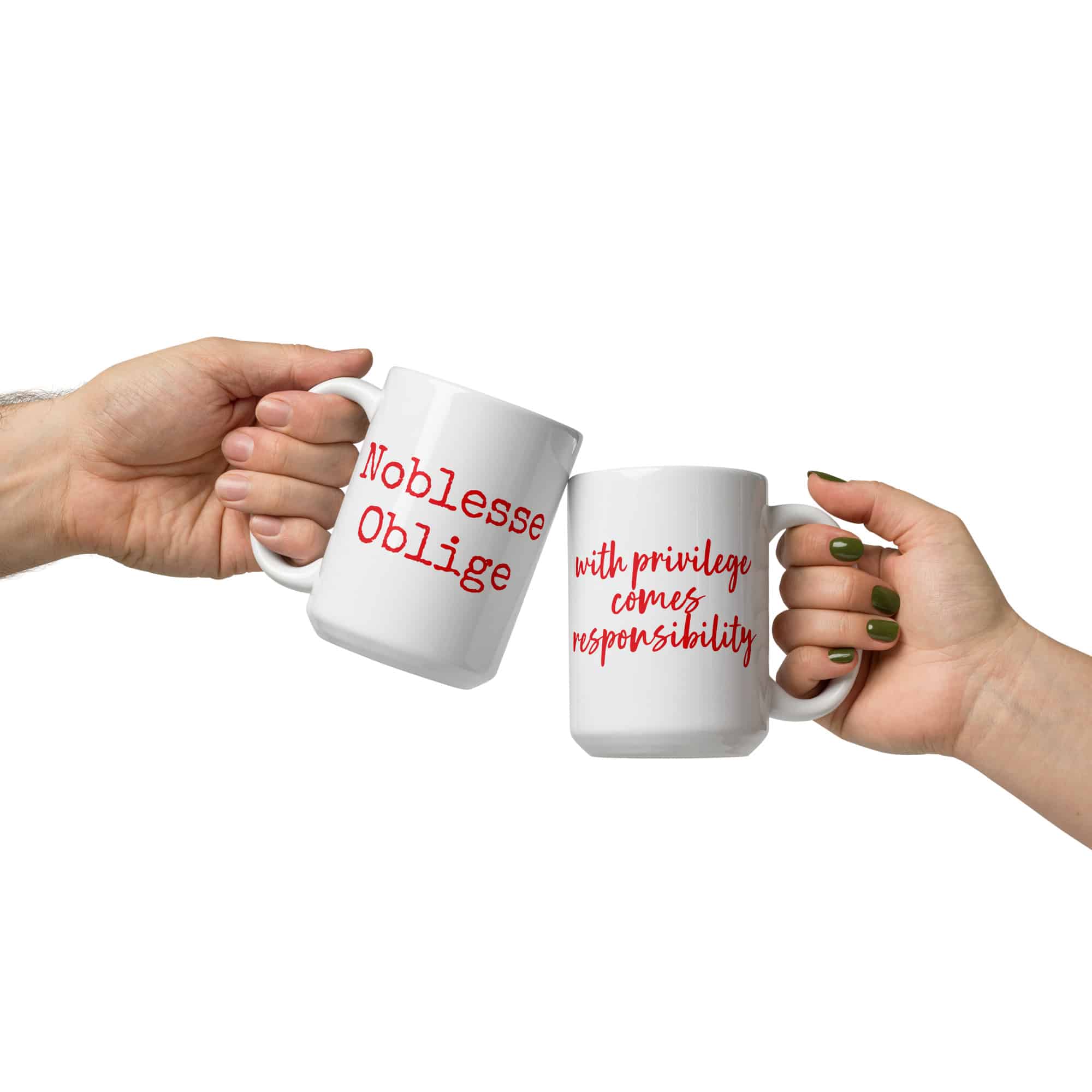 Noblesse Oblige mug-white-15-oz-front-view-69c30b5352e49