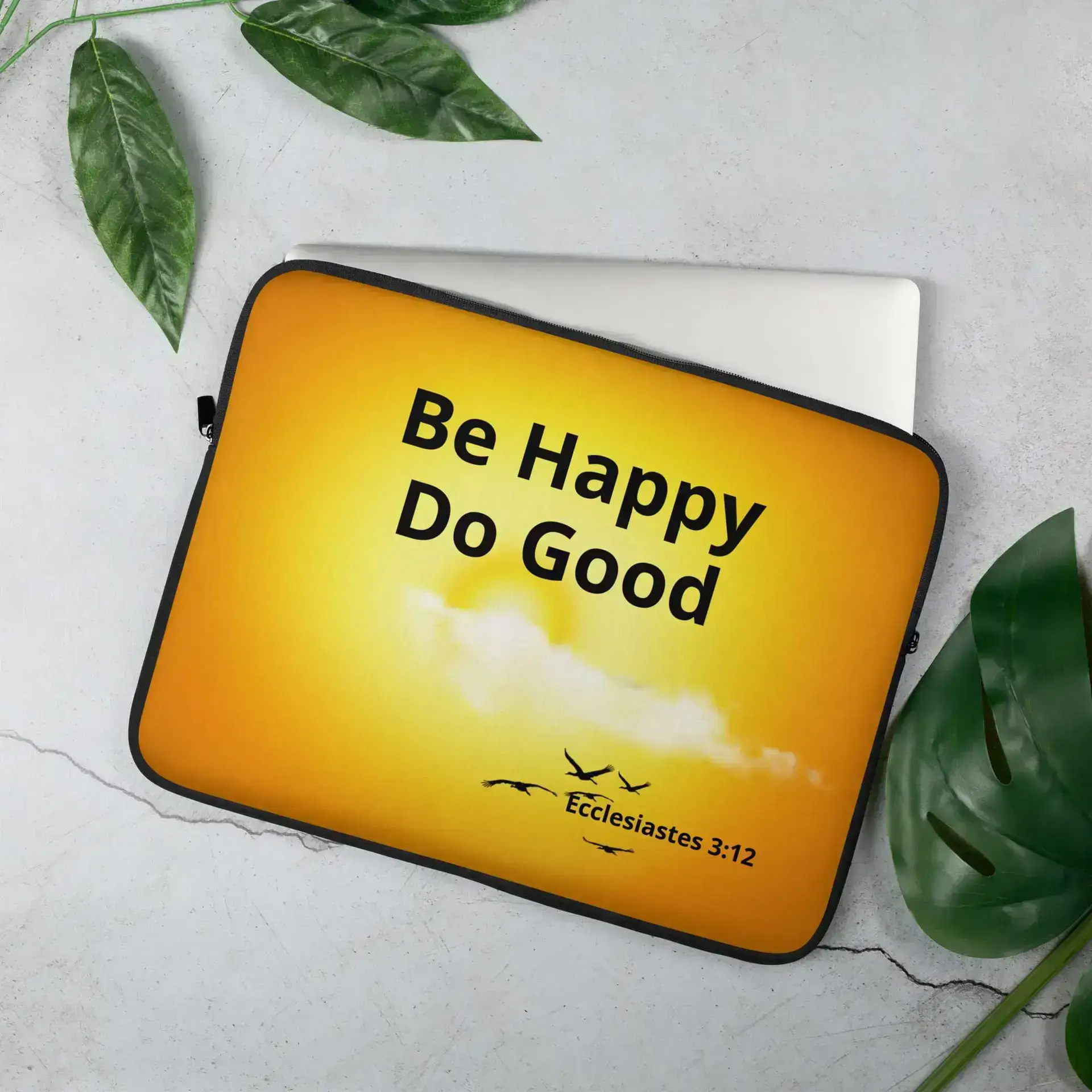 Ecclesiastes 3:12 Be Happy Do Good Sunshine Laptop Sleeve
