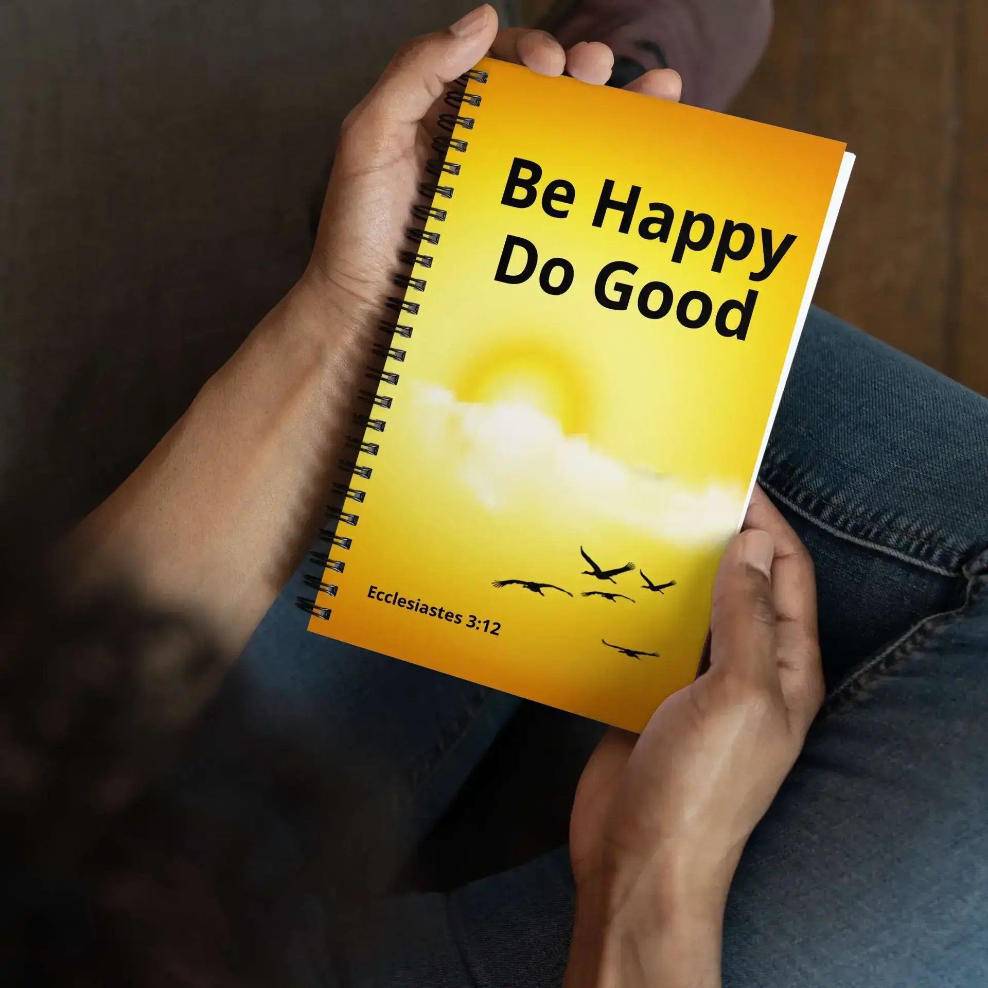 Ecclesiastes 3:12 Be Happy Do Good Sunshine Spiral notebook