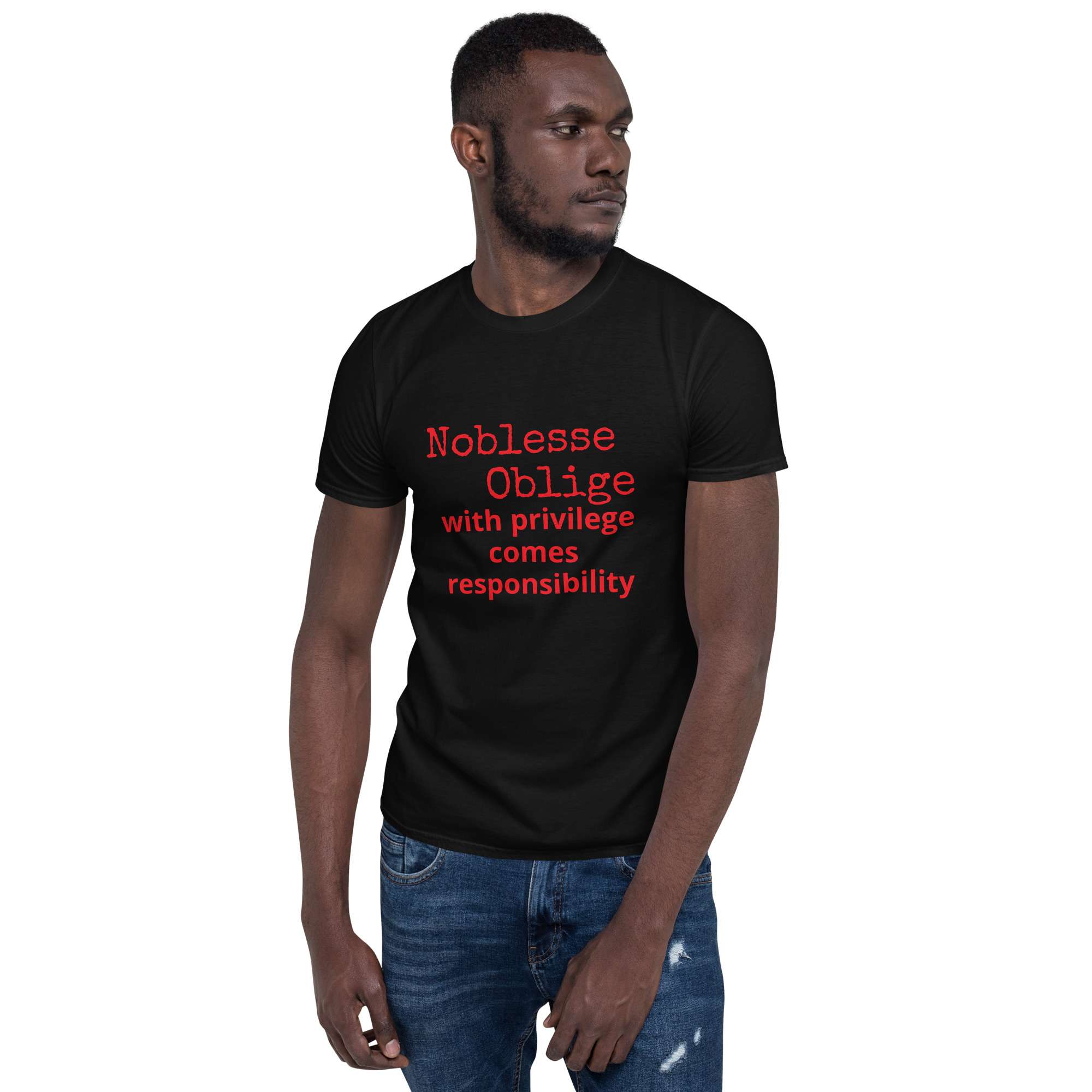 Noblesse Oblige Unisex Basic Softstyle T-Shirt