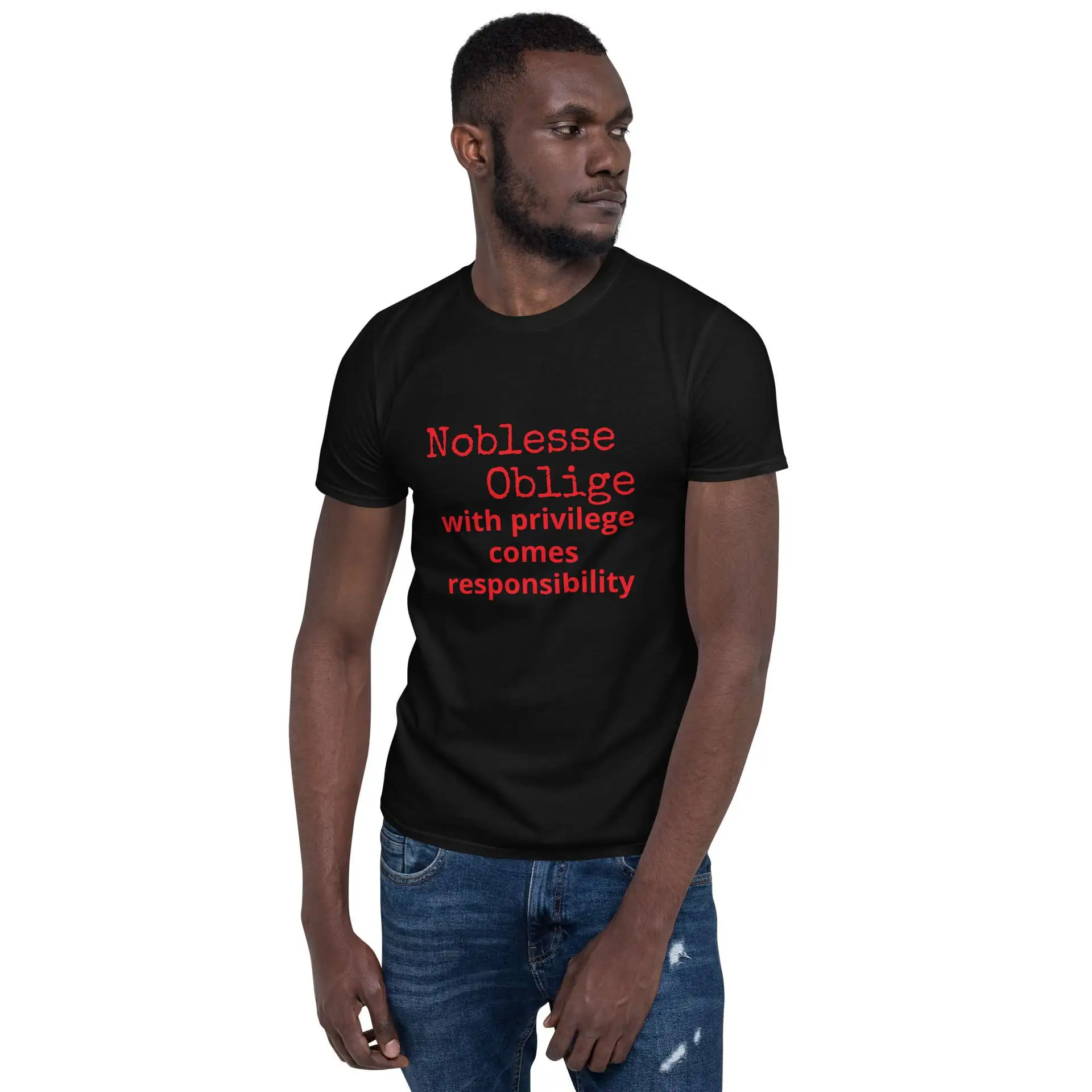 Noblesse Oblige Unisex Basic Softstyle T-Shirt
